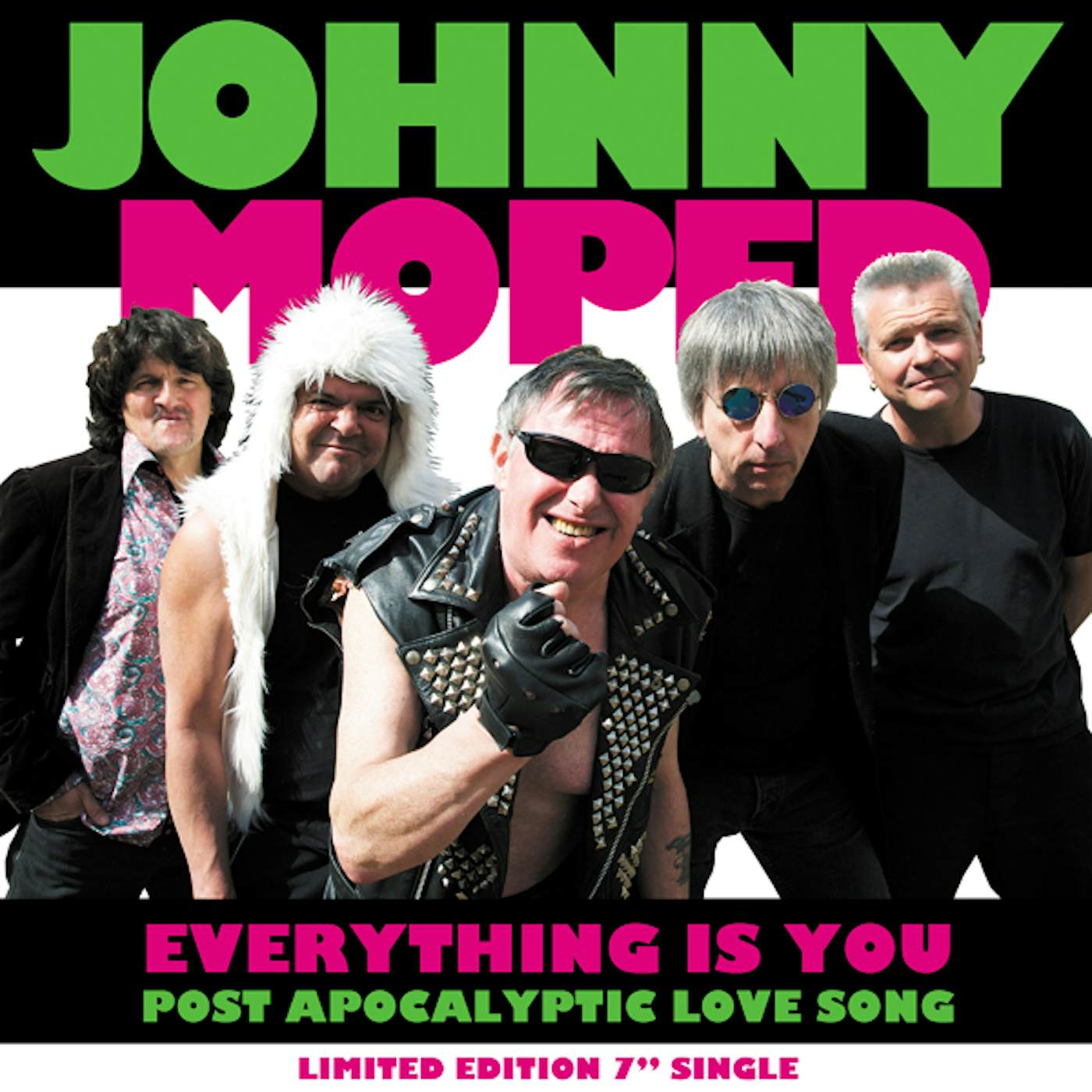Johnny Moped EVERYTHING IS YOU B/W POST APOCALYPTIC LOVE SONG Vinyl Record