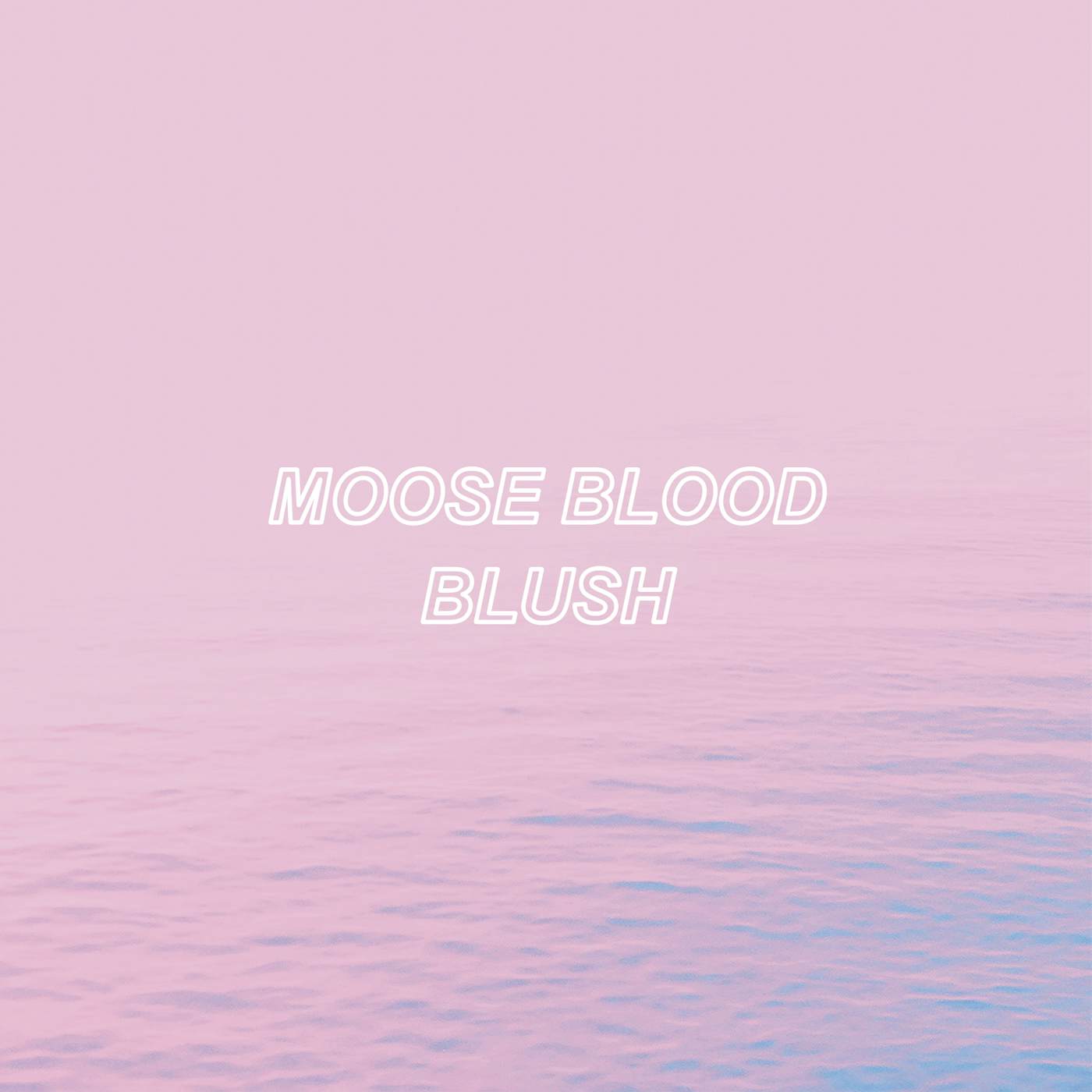 Moose Blood Blush Vinyl Record