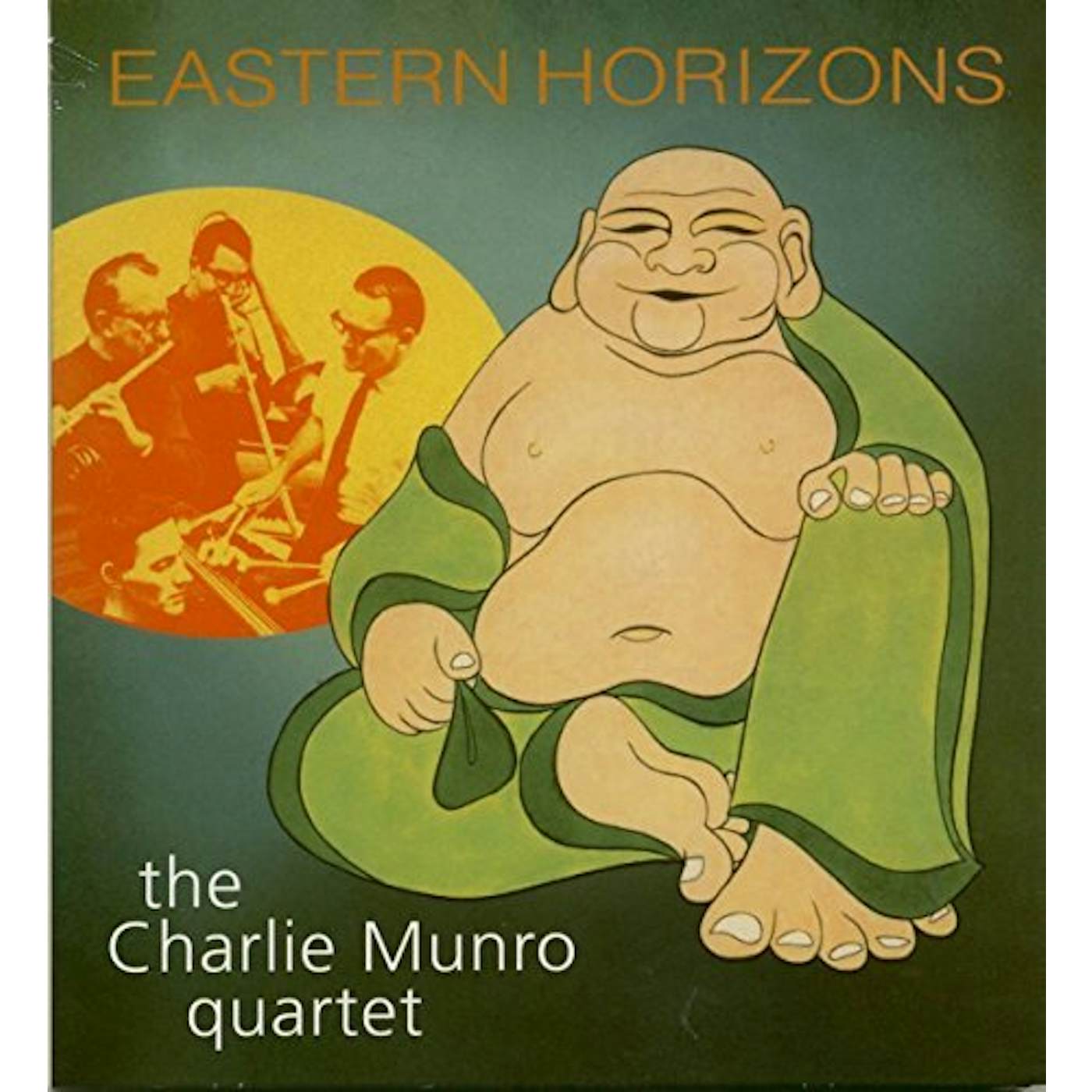 Charlie Munro Quartet EASTERN HORIZONS CD