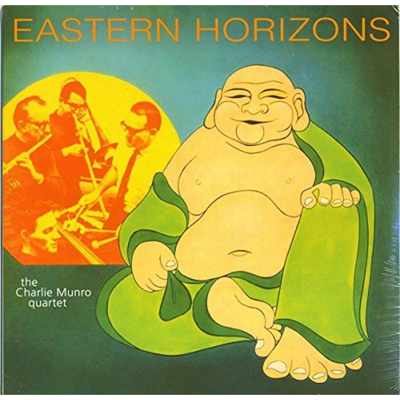 Charlie Munro Quartet Eastern Horizons Vinyl Record