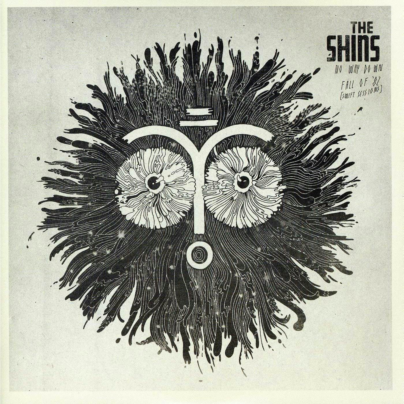The Shins NO WAY DOWN / FALL OF 82 (SWIFT SESSIONS) Vinyl Record