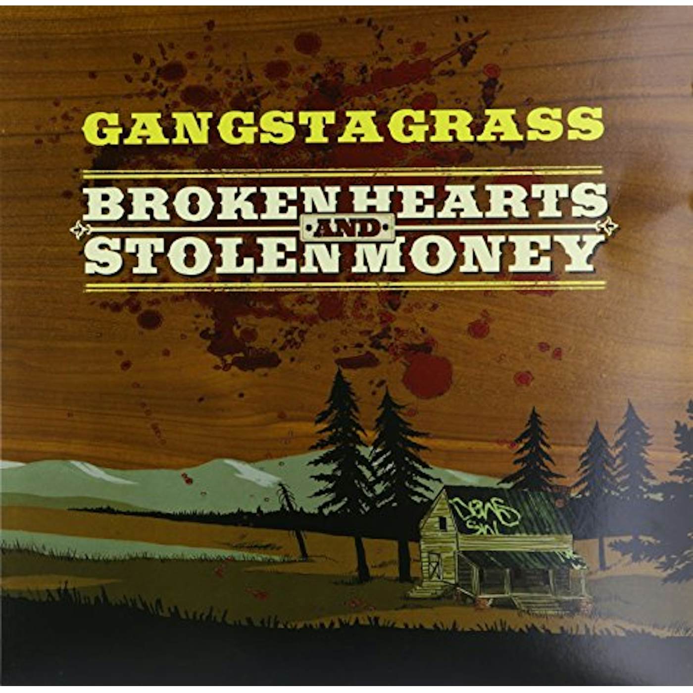 Gangstagrass Broken Hearts and Stolen Money Vinyl Record