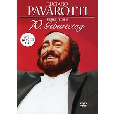 Luciano Pavarotti FEIERT SEINEN 70. GEBURTSTAG DVD