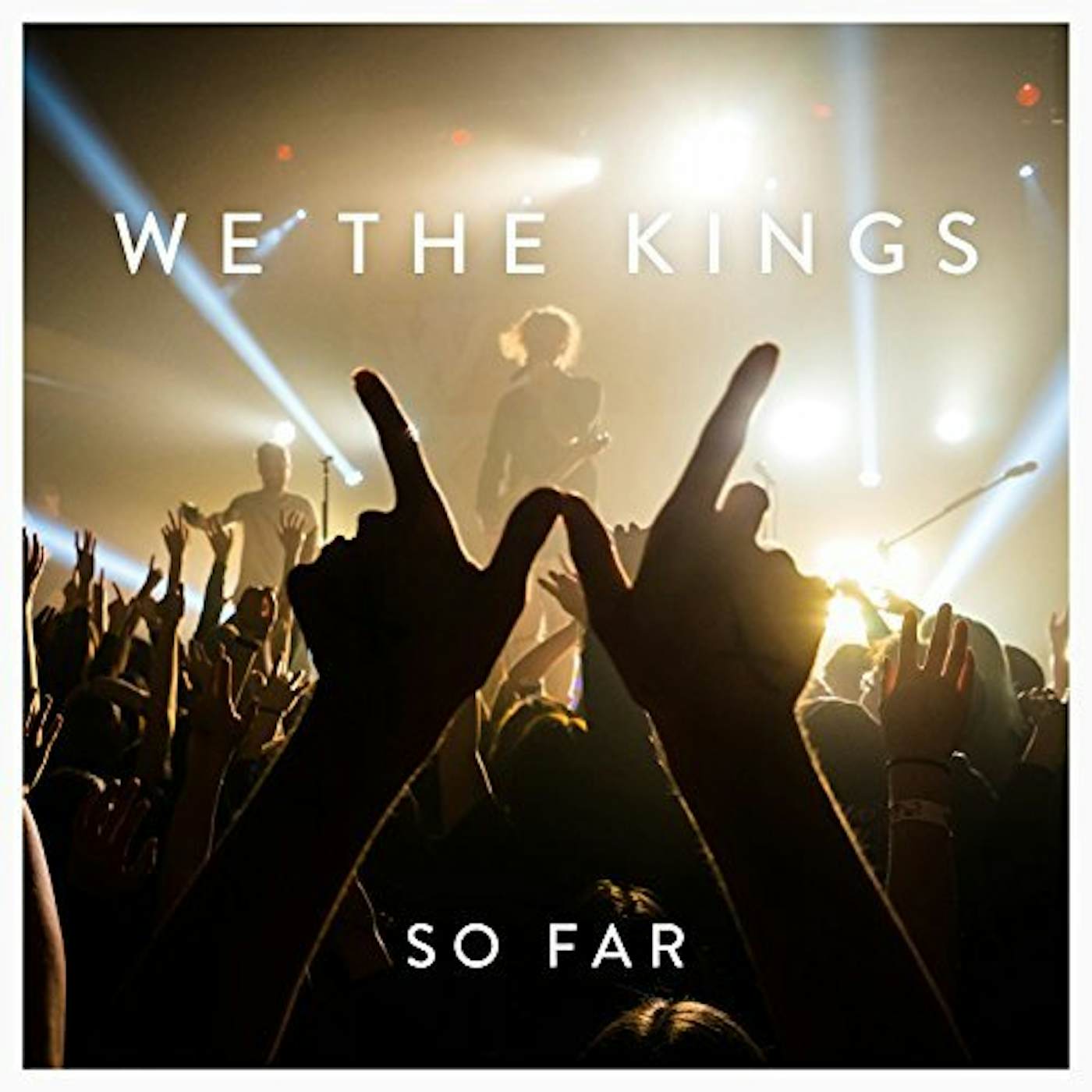 We The Kings SO FAR CD
