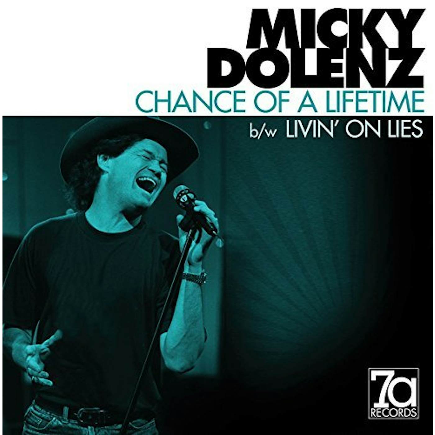 Micky Dolenz CHANCE OF A LIFETIME / LIVIN ON LIES Vinyl Record