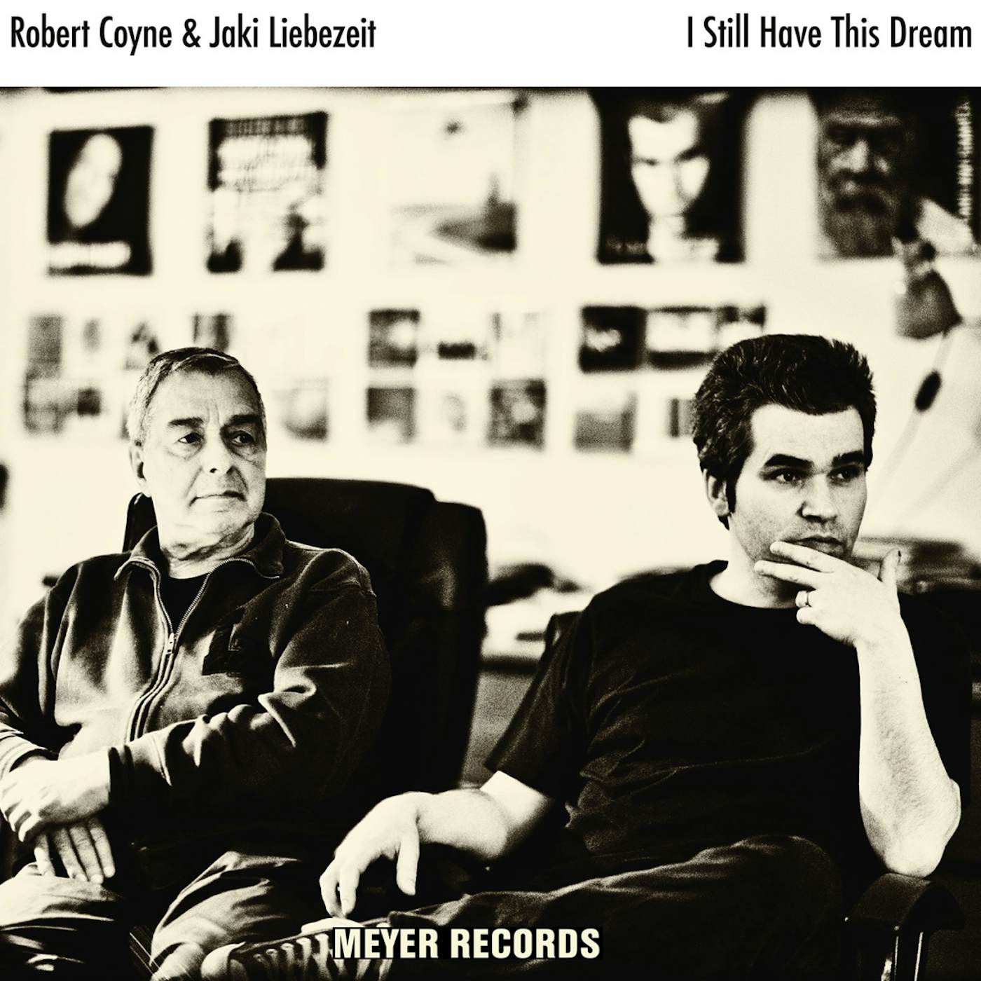 Robert Coyne I STILL HAVE THIS DREAM CD