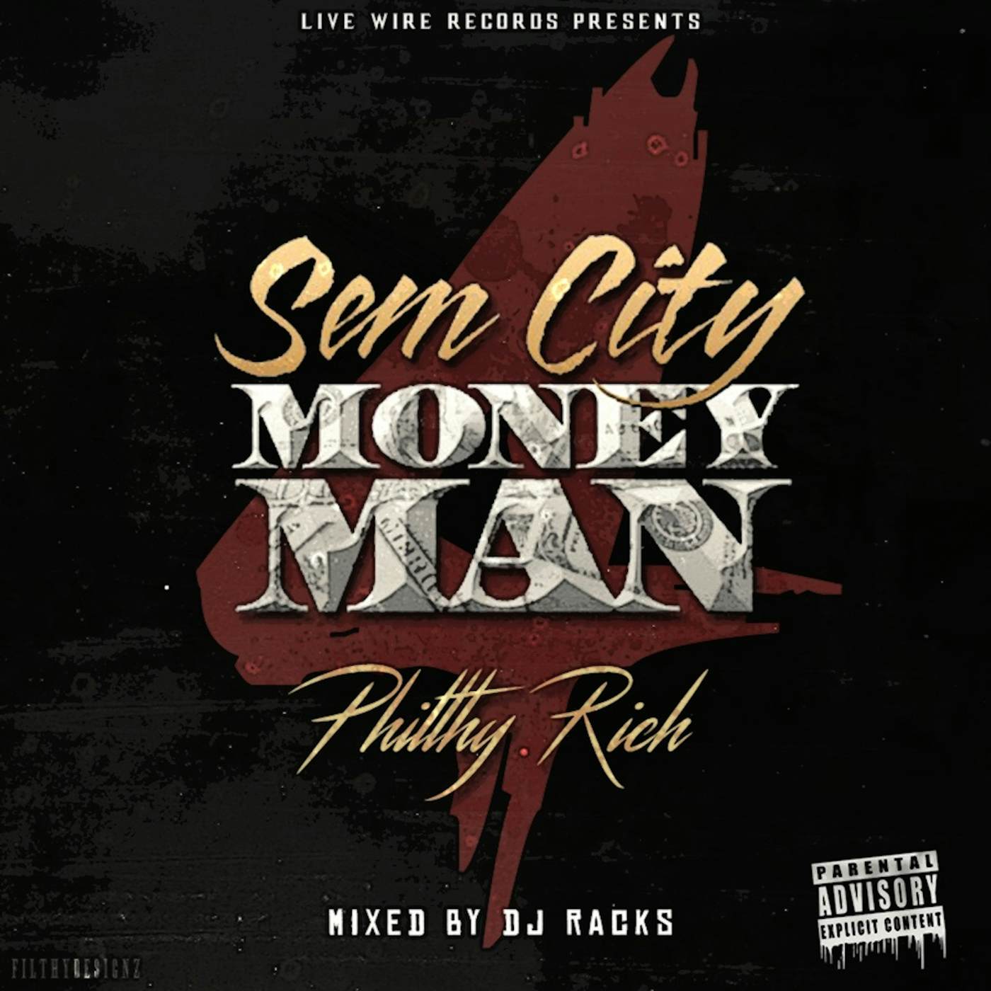 Philthy Rich SEM CITY MONEY MAN 4 CD