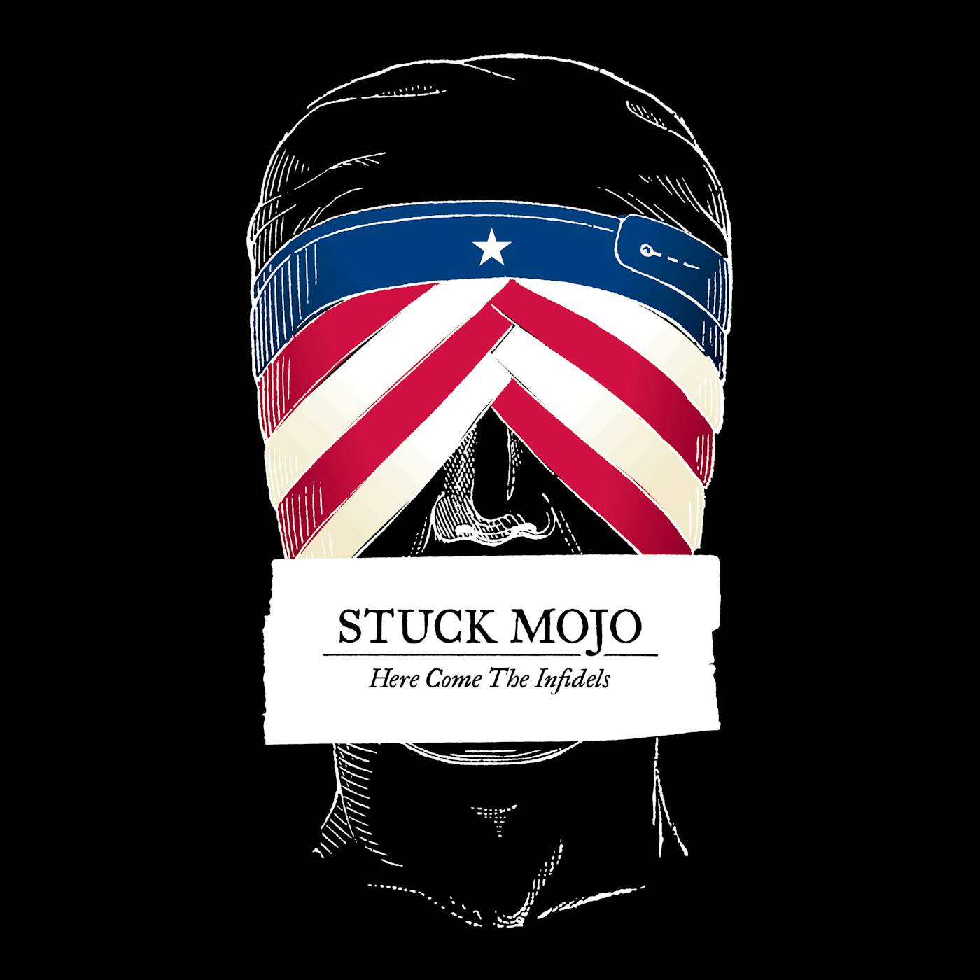 Stuck Mojo HERE COME THE INFIDELS CD