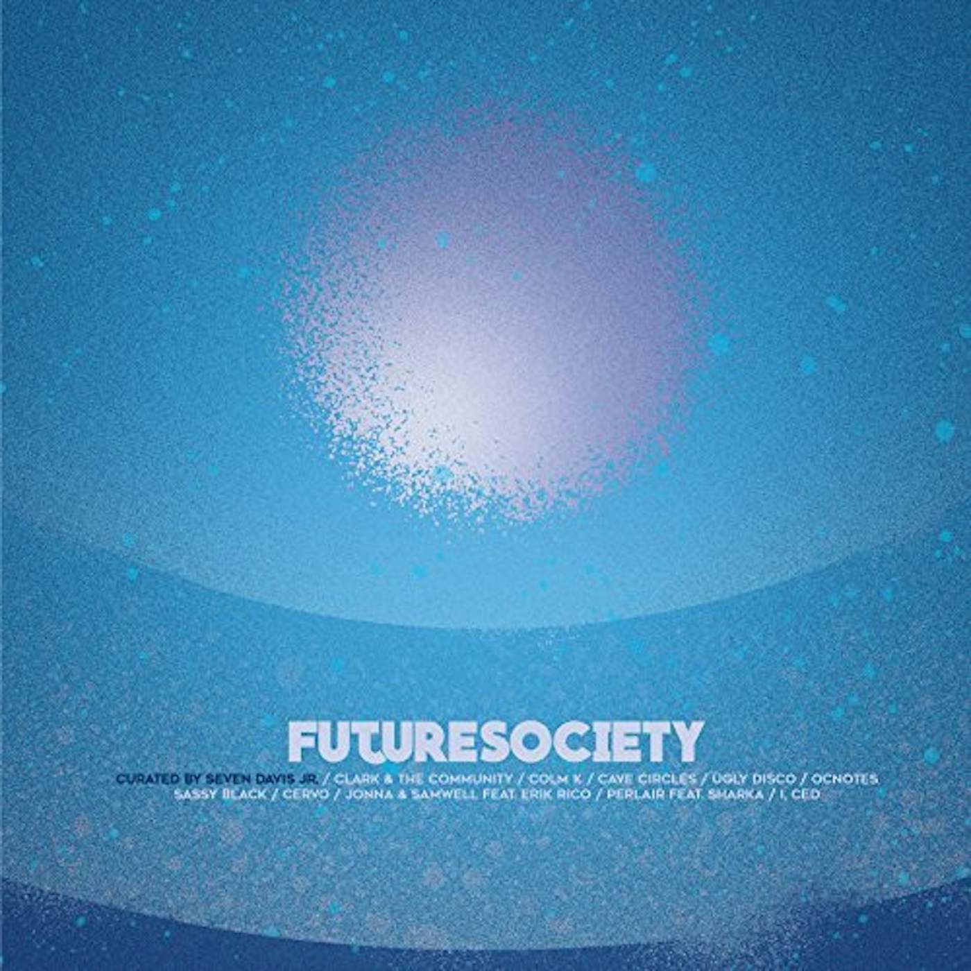 FUTURE SOCIETY - CURATED BY SEVEN DAVIS / VARIOUS