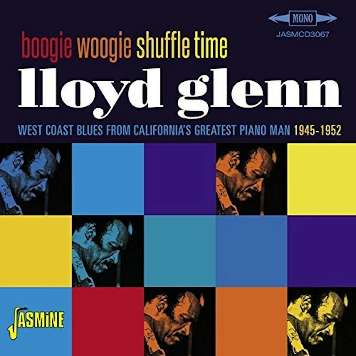 Lloyd Glenn BOOGIE WOOGIE SHUFFLE TIME: WEST COAST BLUES FROM CD