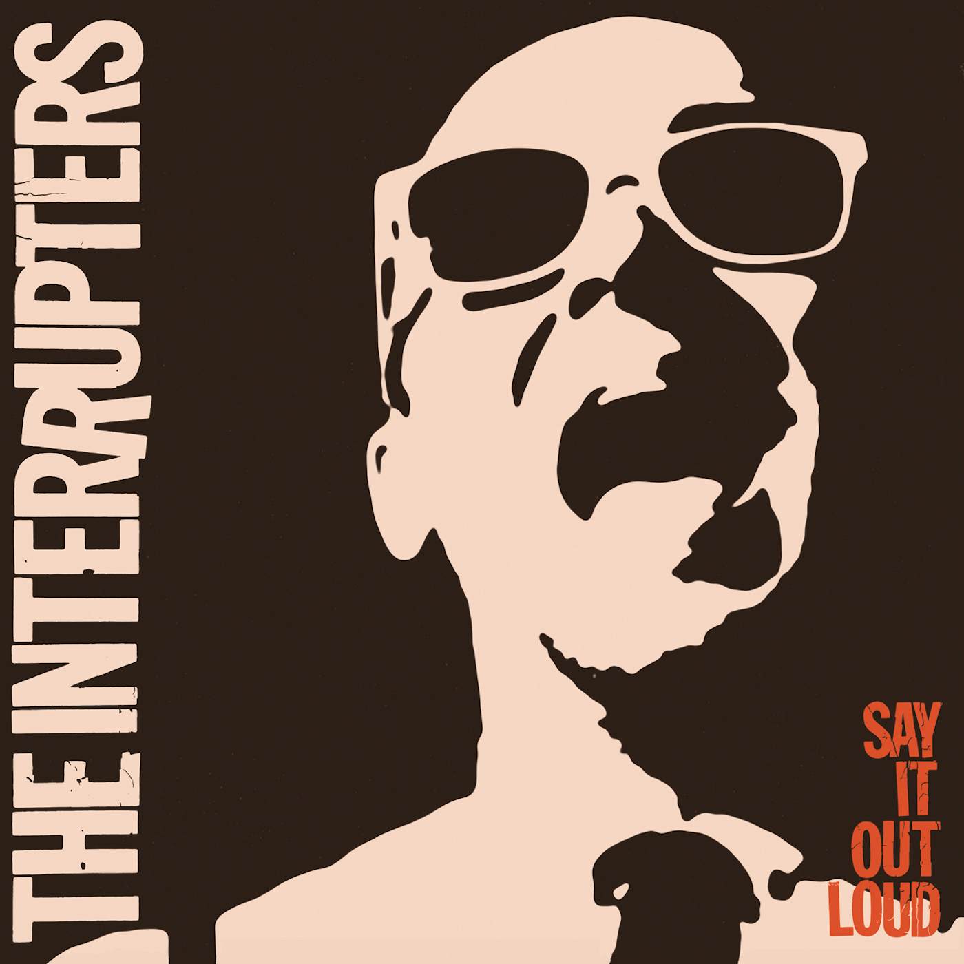 The Interrupters SAY IT OUT LOUD CD