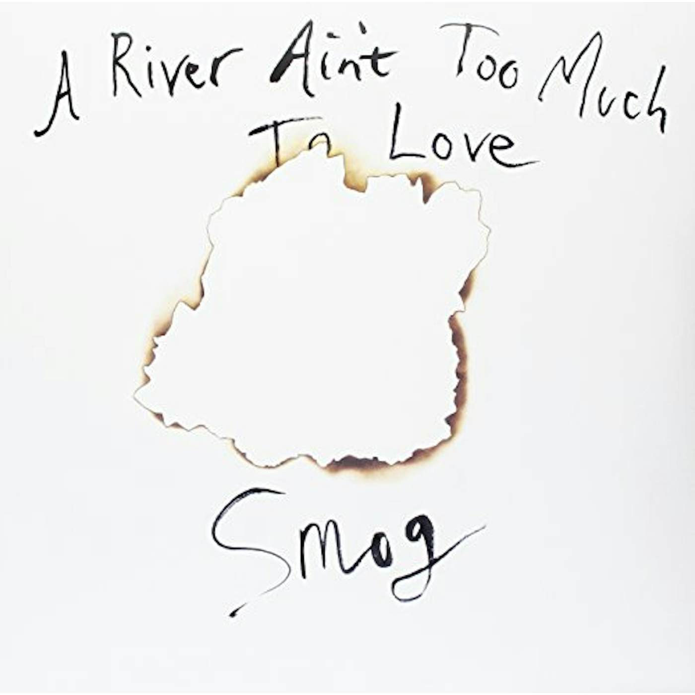Smog RIVER AIN'T TOO MUCH TO LOVE Vinyl Record