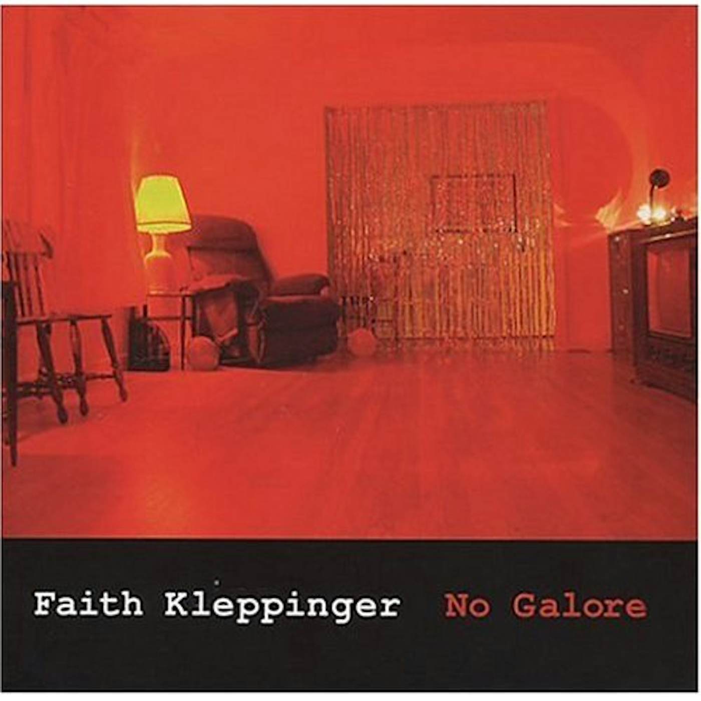 Faith Kleppinger NO GALORE CD