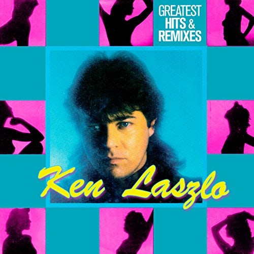 Ken Laszlo GREATEST HITS & REMIXES CD