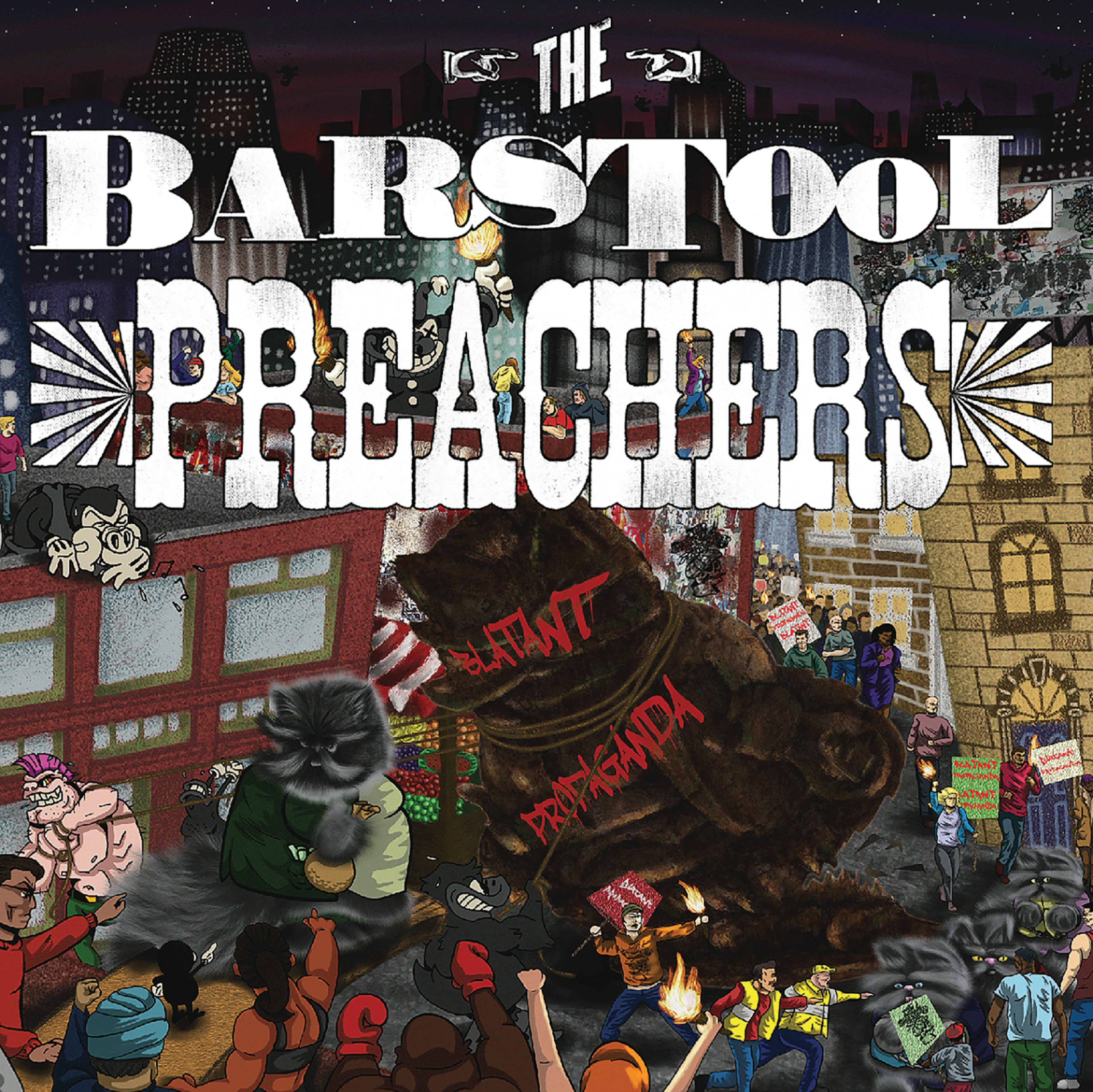 The Bar Stool Preachers BLATANT PROPAGANDA Vinyl Record