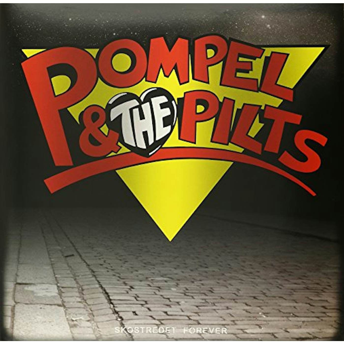 Pompel & The Pilts Skostredet Forever Vinyl Record