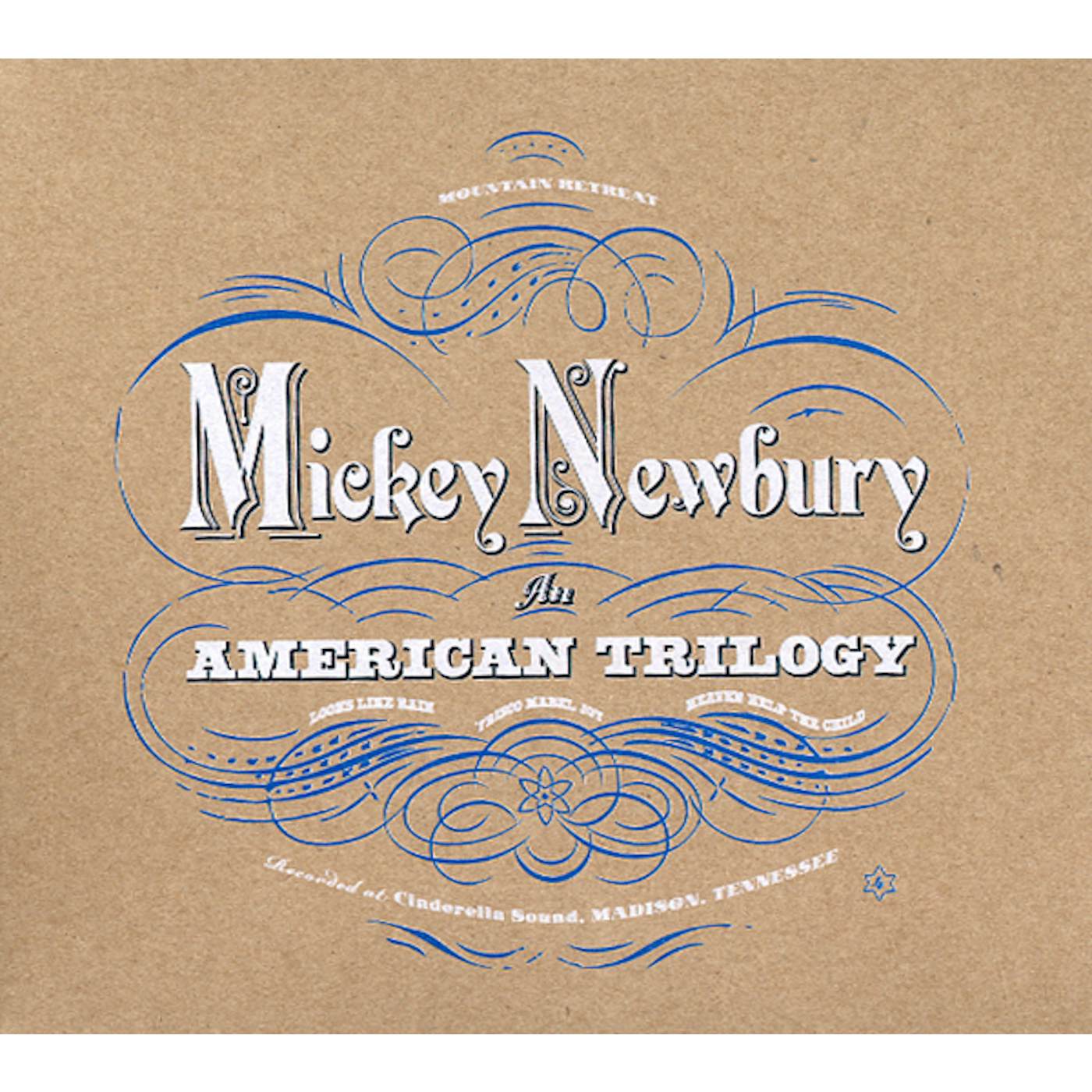 Mickey Newbury AN AMERICAN TRILOGY CD