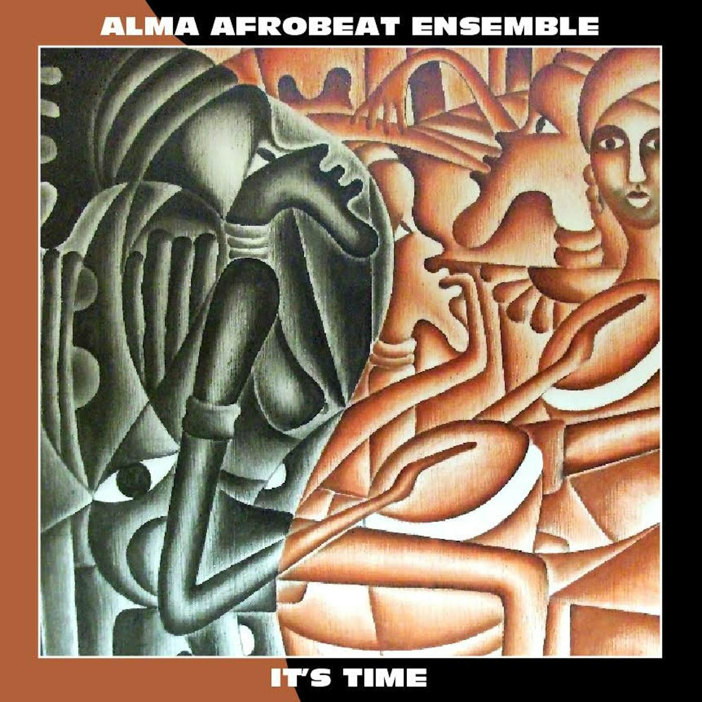 Alma Afrobeat Ensemble IT'S TIME CD