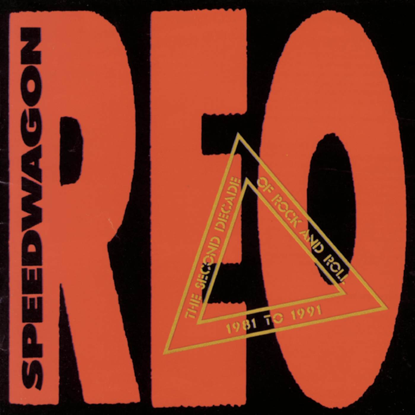 REO Speedwagon SECOND DECADE 81-91 CD
