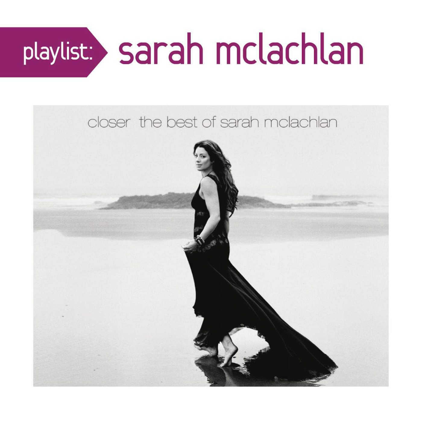 Sarah McLachlan PLAYLIST: VERY BEST OF CD