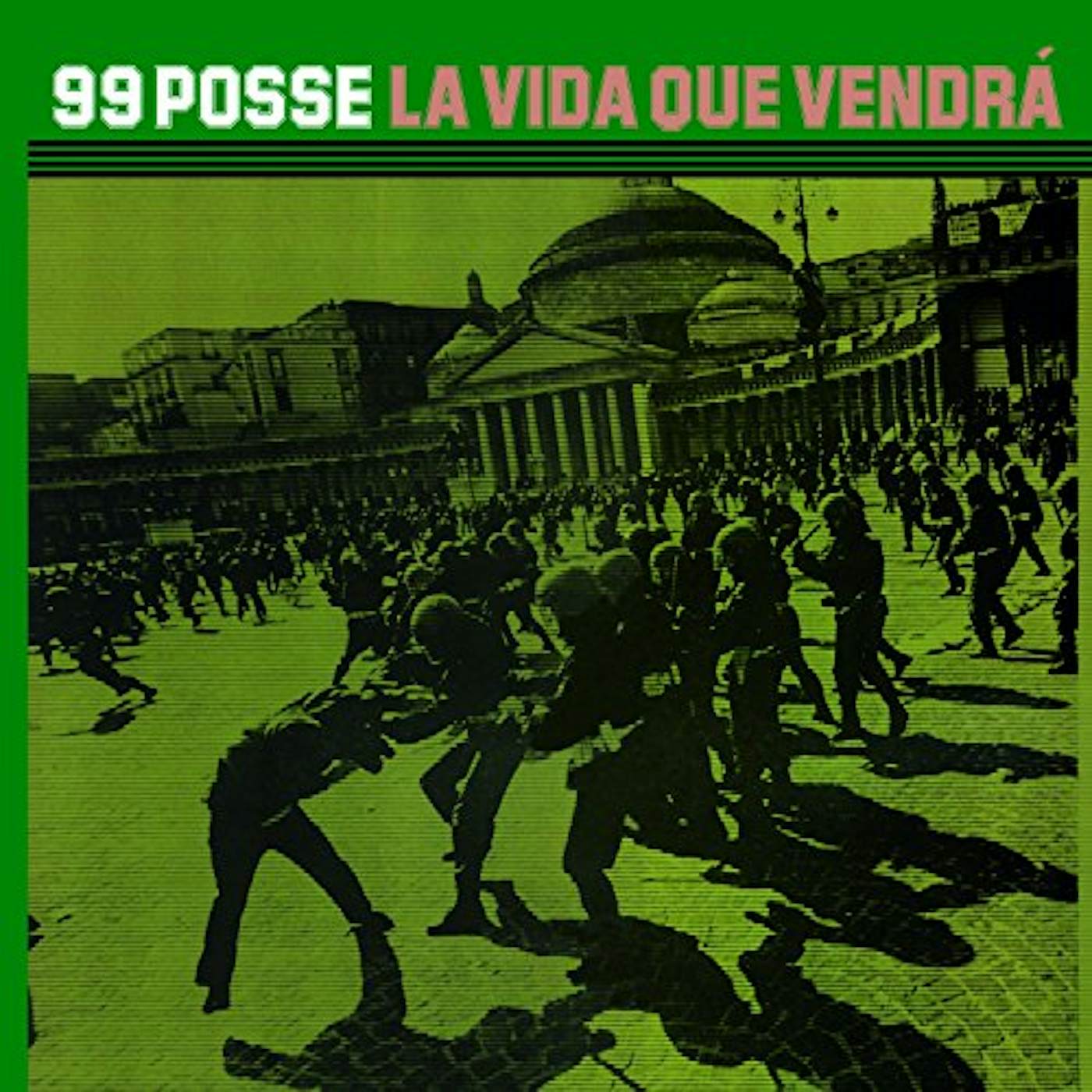 99 Posse LA VIDA QUE VENDRA Vinyl Record