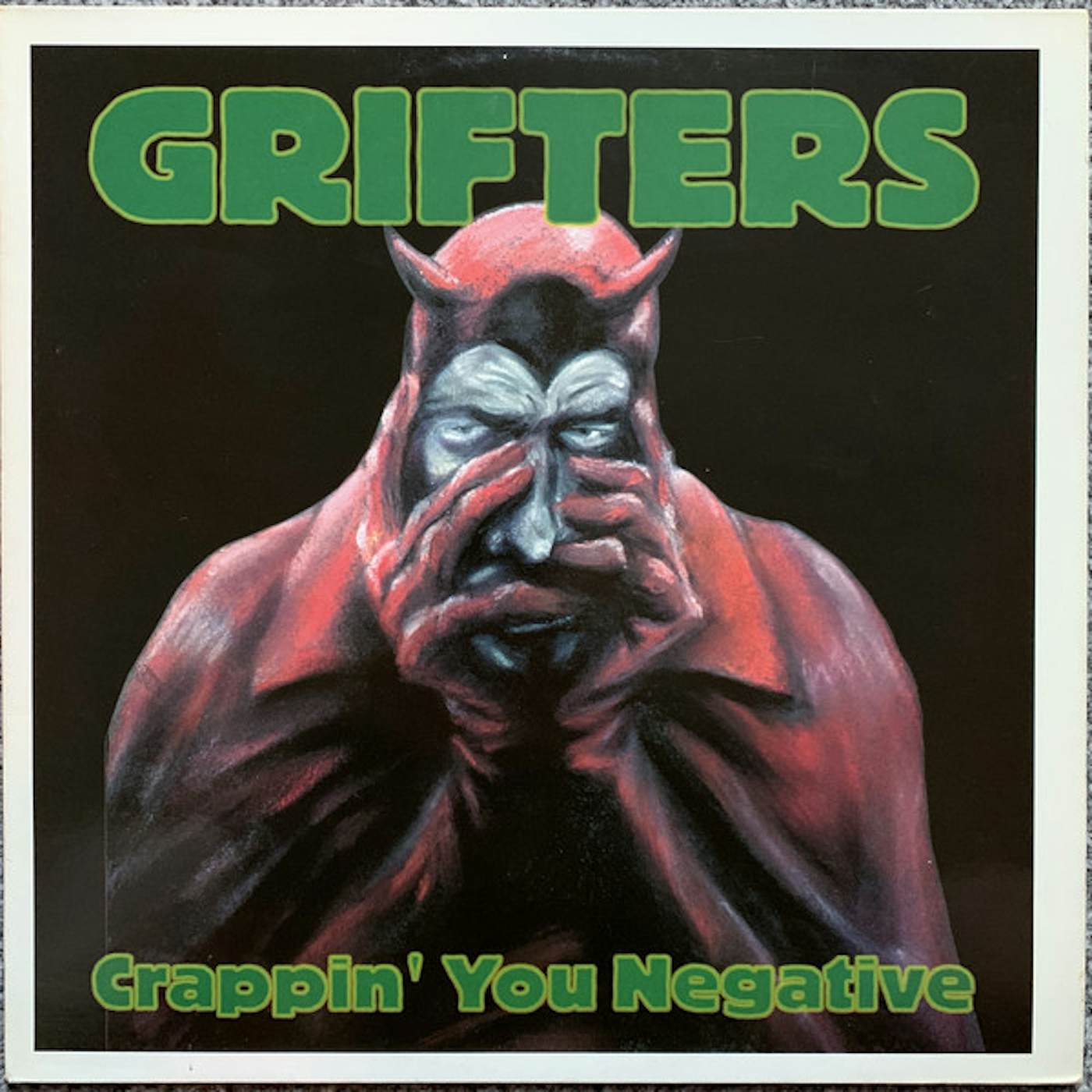 The Grifters CRAPPIN YOU NEGATIVE Vinyl Record - UK Release