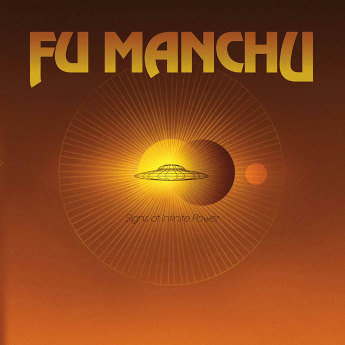 Fu Manchu Signs of Infinite Power Vinyl Record