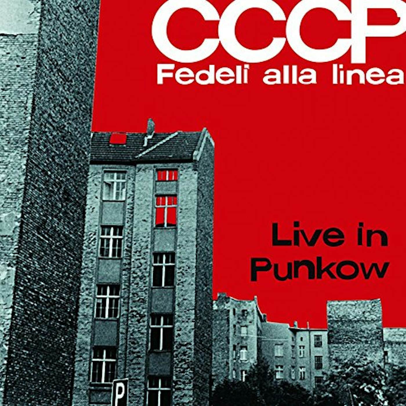 CCCP FEDELI ALLA LINEA Live In Punkow Vinyl Record
