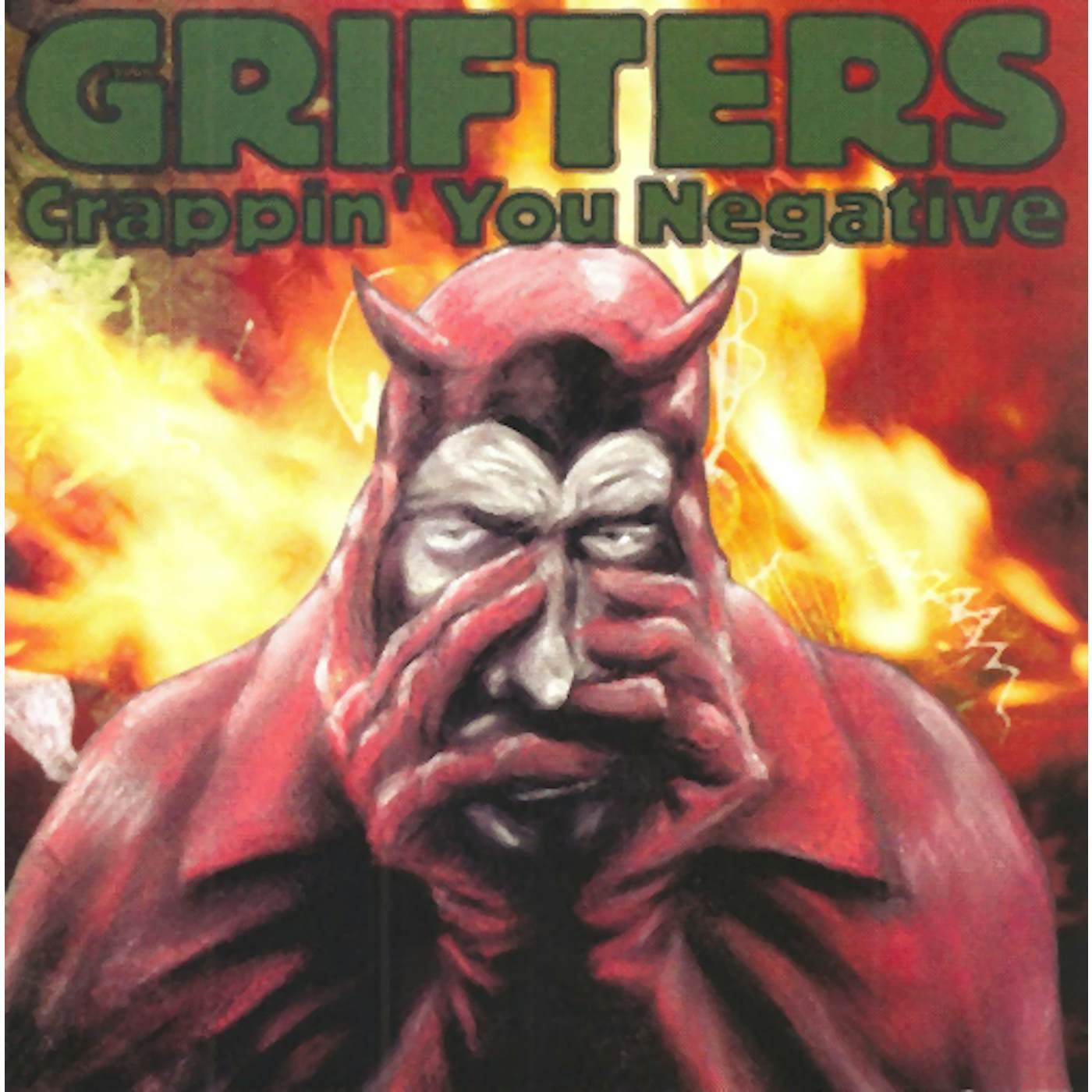 The Grifters Crappin' You Negative Vinyl Record