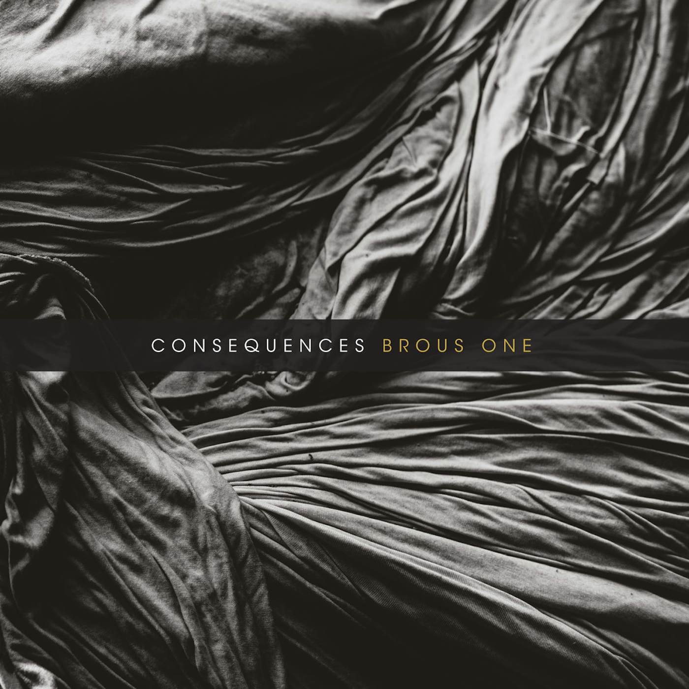 Brous One Consequences Vinyl Record