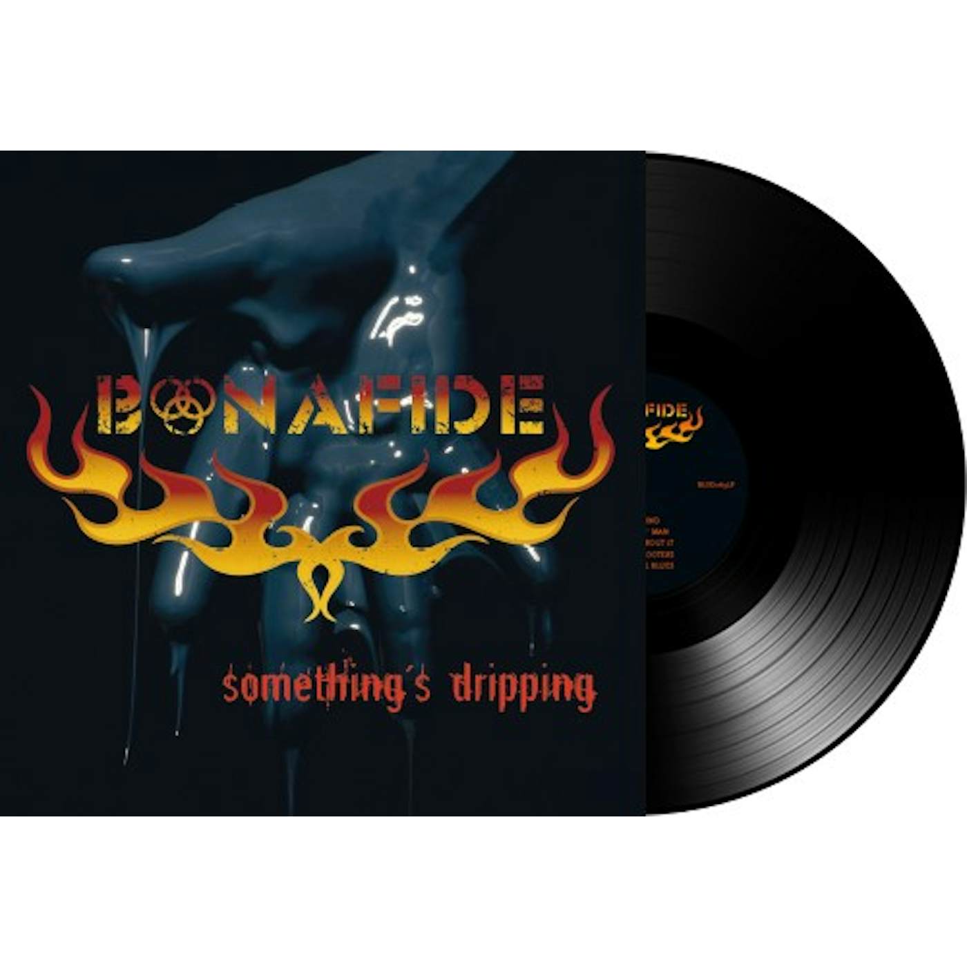 Bonafide SOMETHINGS DRIPPING Vinyl Record