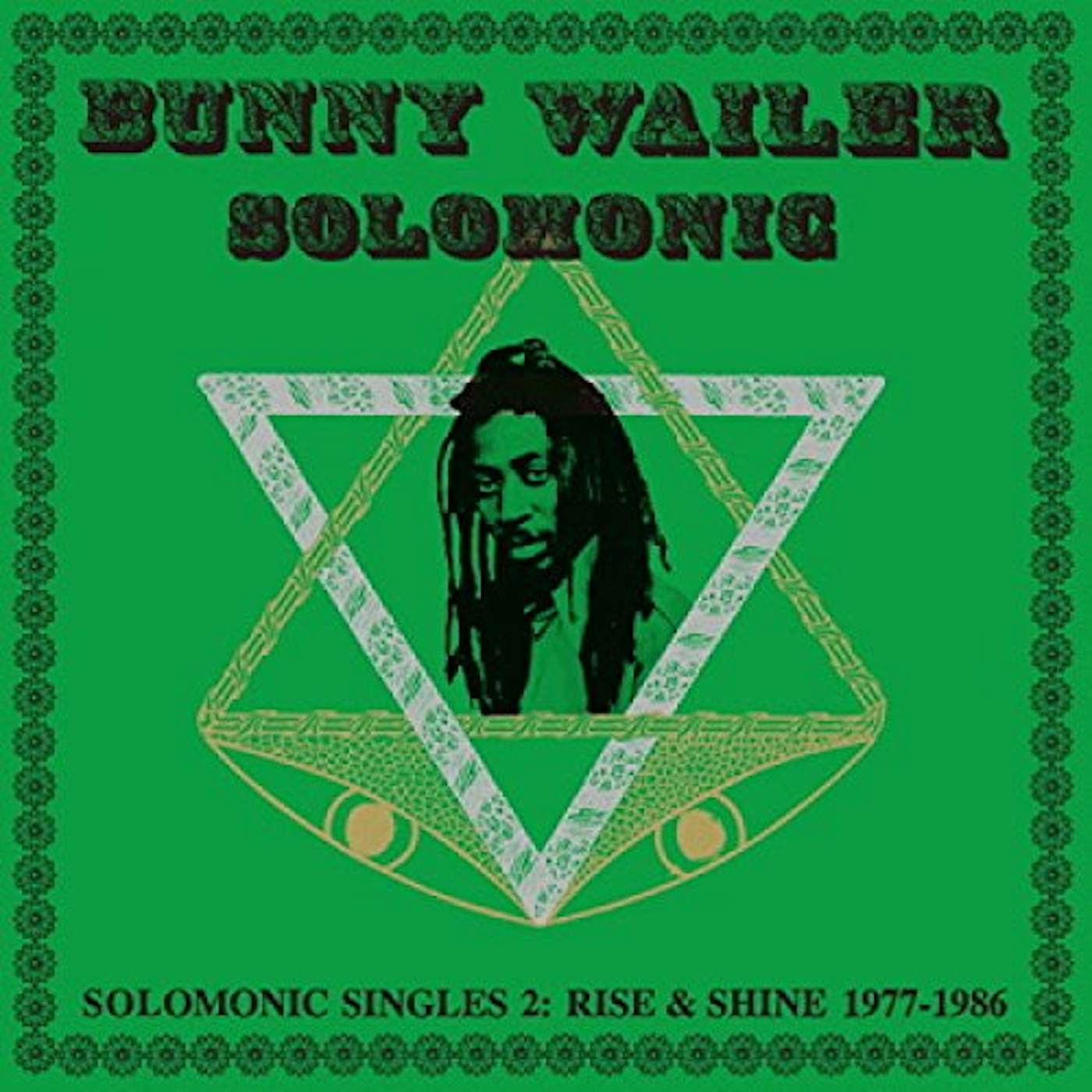 Bunny Wailer Solomonic Singles 2: Rise & Shine 1977-1986 Vinyl Record