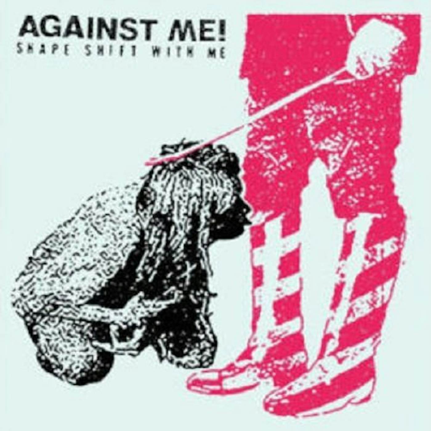 Against Me! Shape Shift with Me Vinyl Record