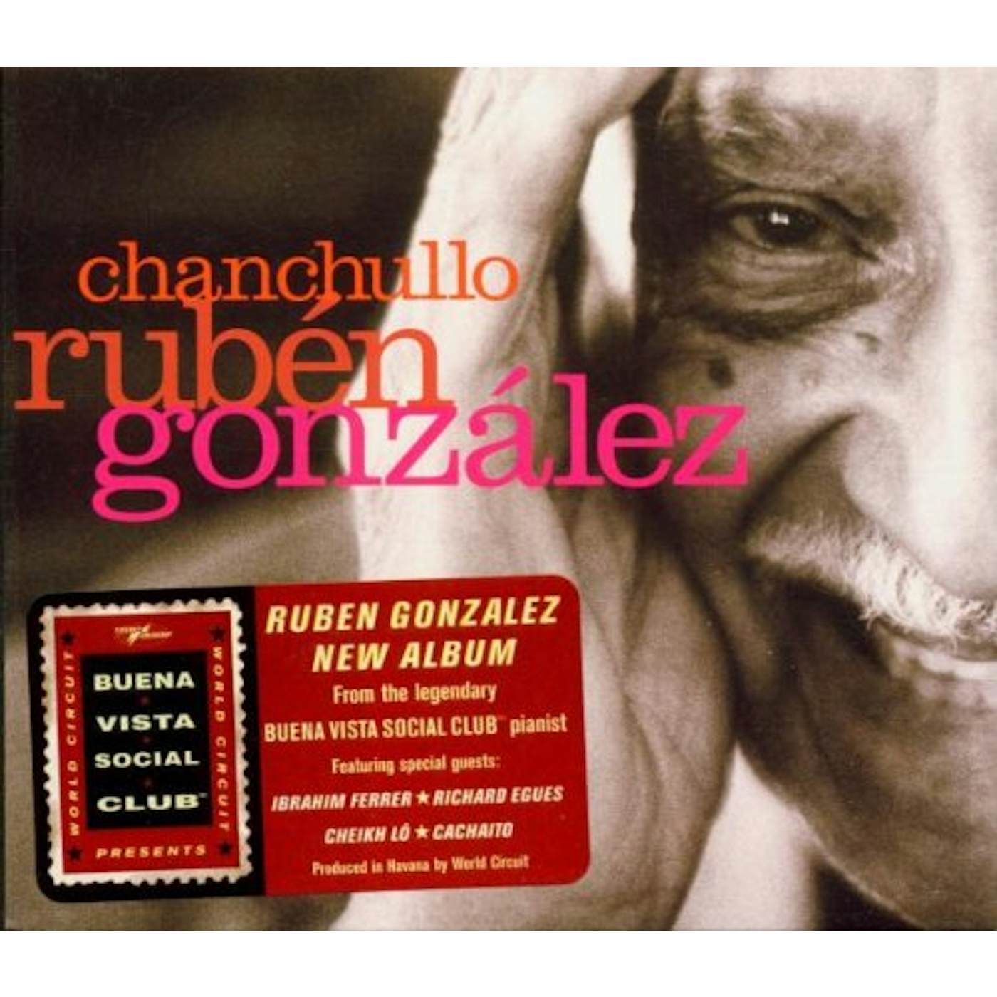 Ruben Gonzalez CHANCHULLO CD