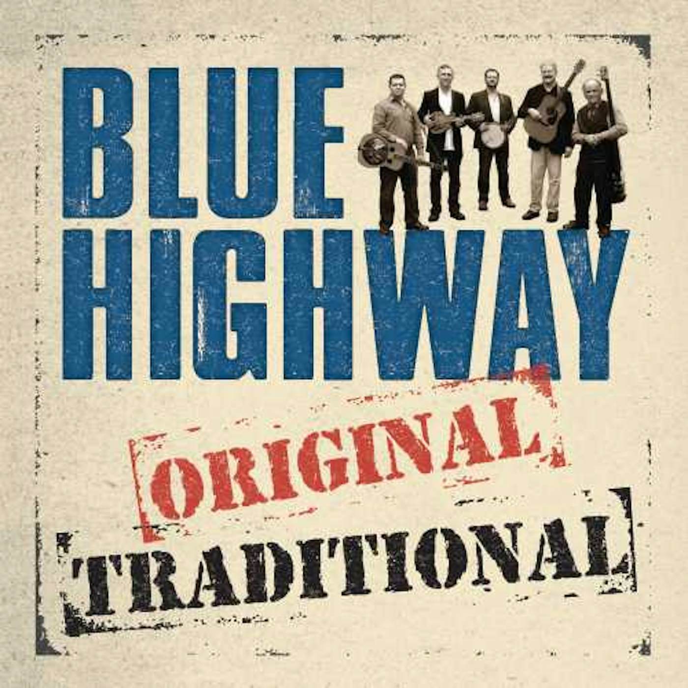 Blue Highway ORIGINAL TRADITIONAL CD