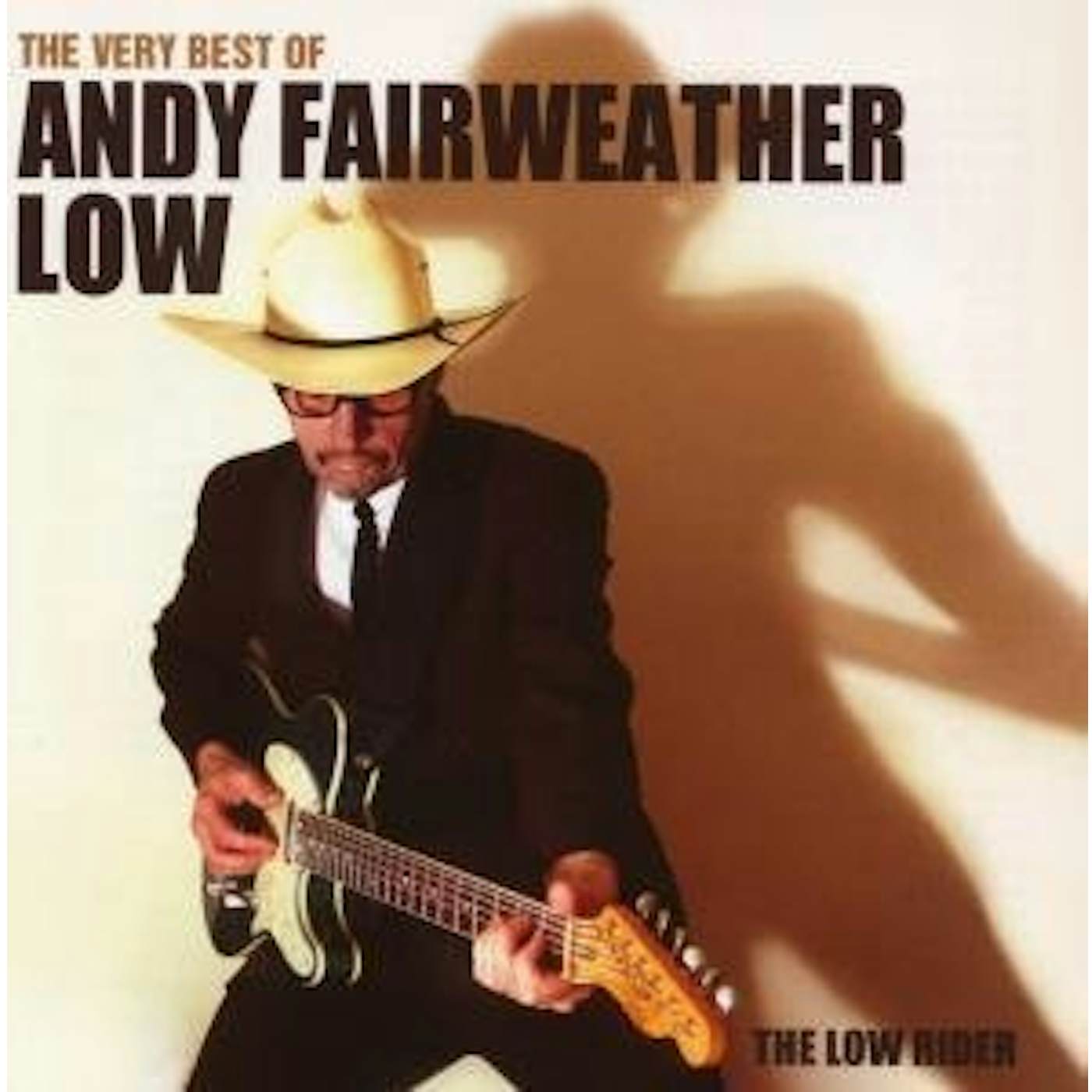 Andy Fairweather Low VERY BEST OF THE LOW RIDER CD