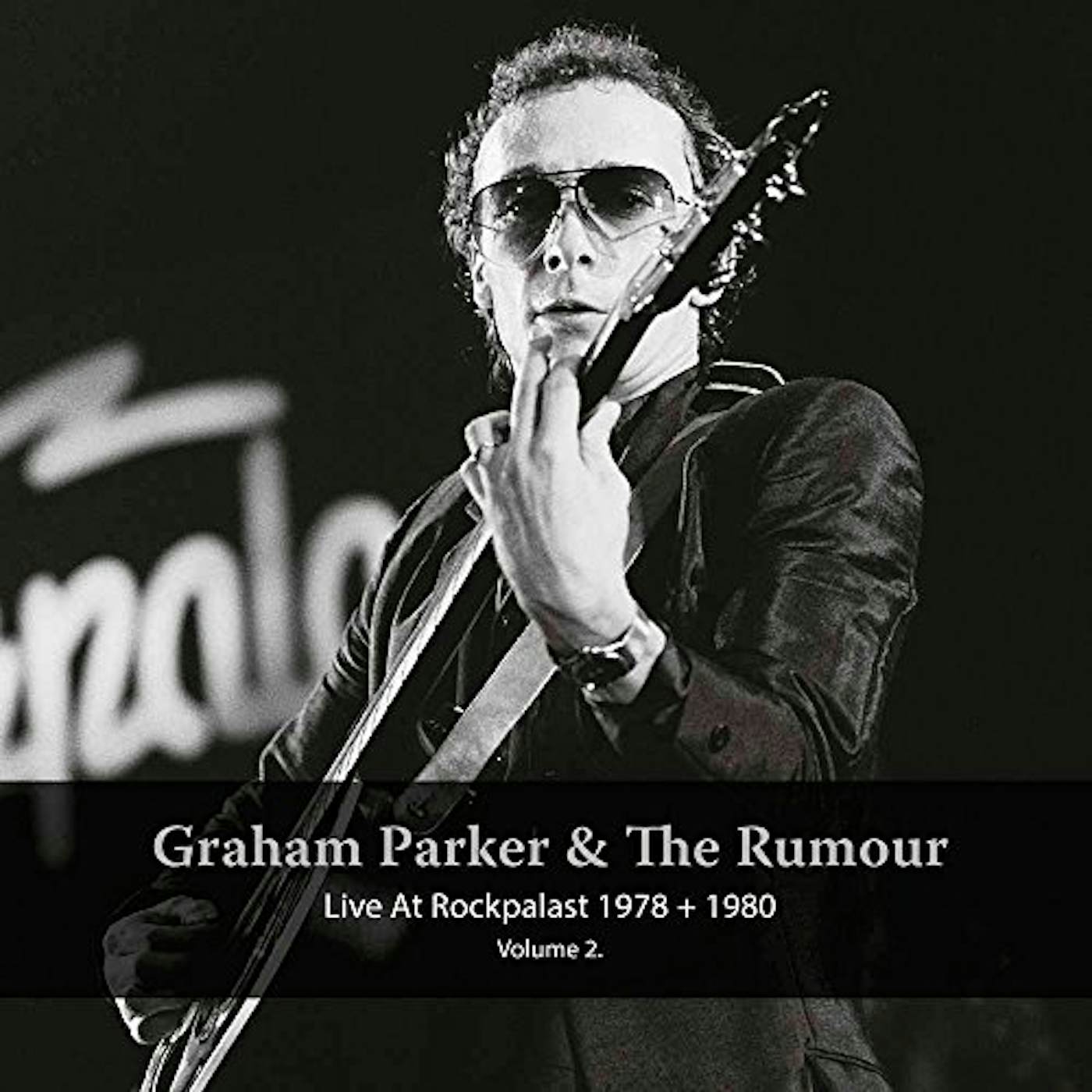 Graham Parker LIVE AT ROCKPALAST 1978 & 1980 - VOL 2 Vinyl Record