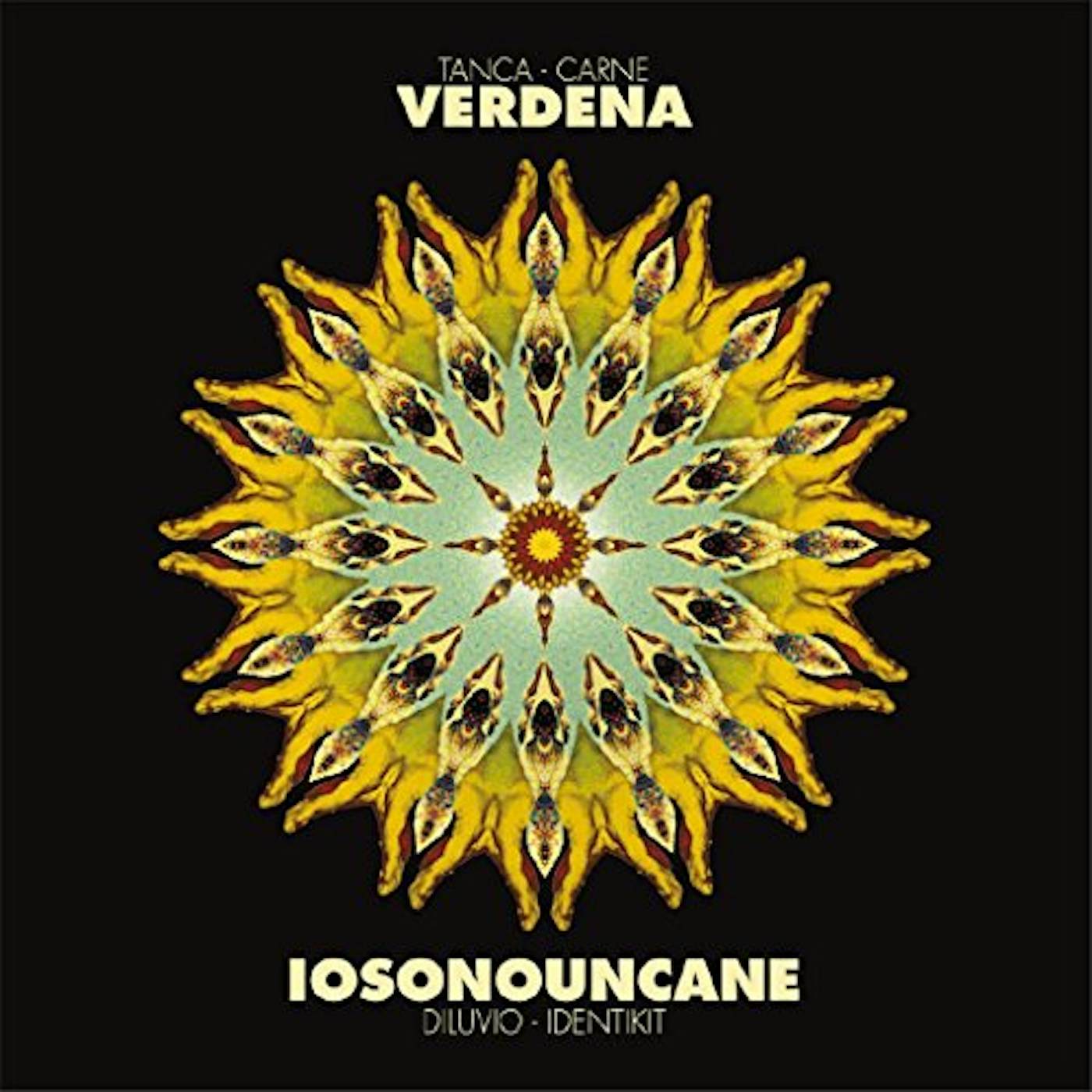 VERDENA / IO SONO UN CANE TANCA/CARNE - DILUVIO/IDENTIKIT Vinyl Record