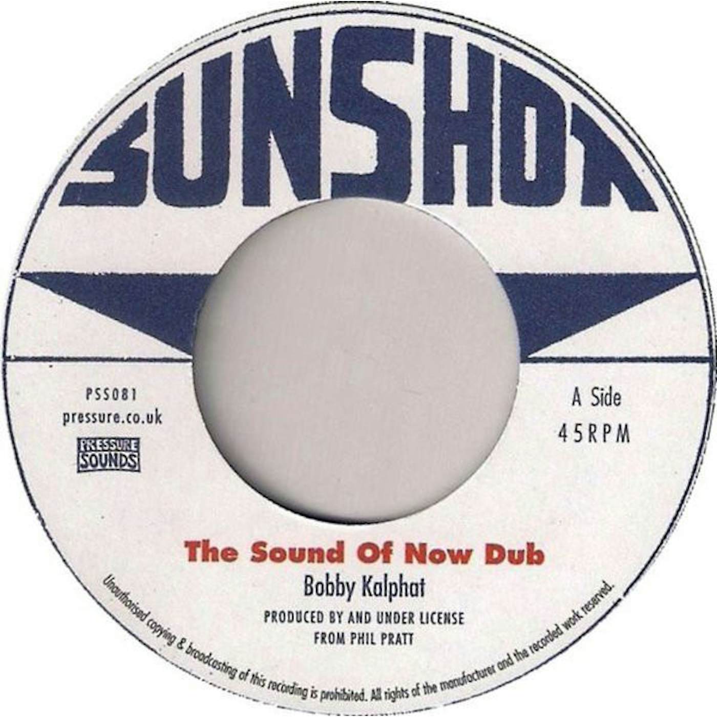 Bobby Kalphat & The Sunshot All Stars SOUND OF NOW DUB / DUB HILL Vinyl Record