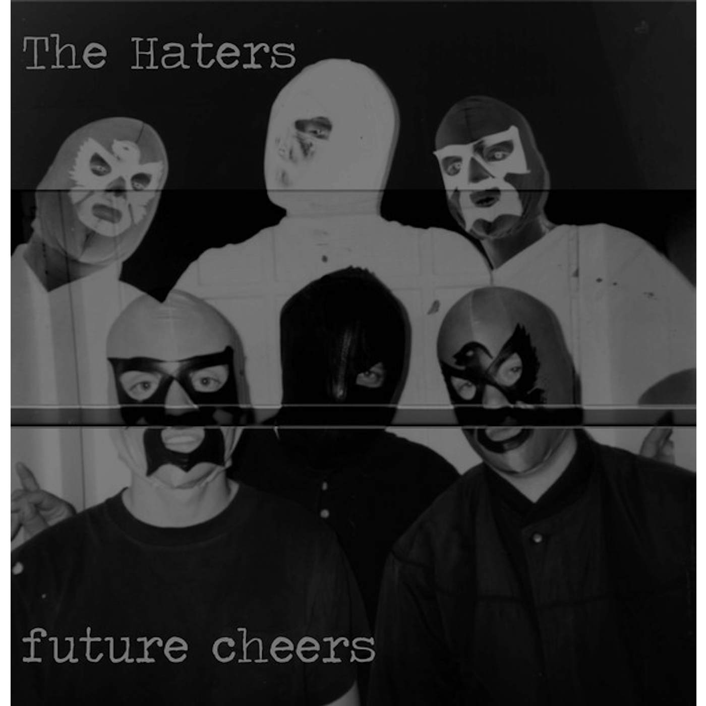 Haters FUTURE CHEERS Vinyl Record