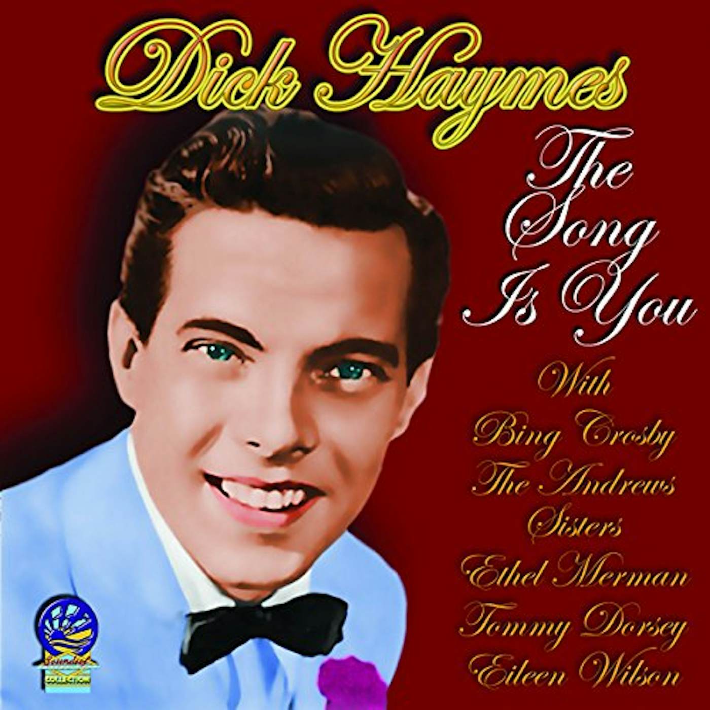 Dick Haymes SONG IS YOU CD