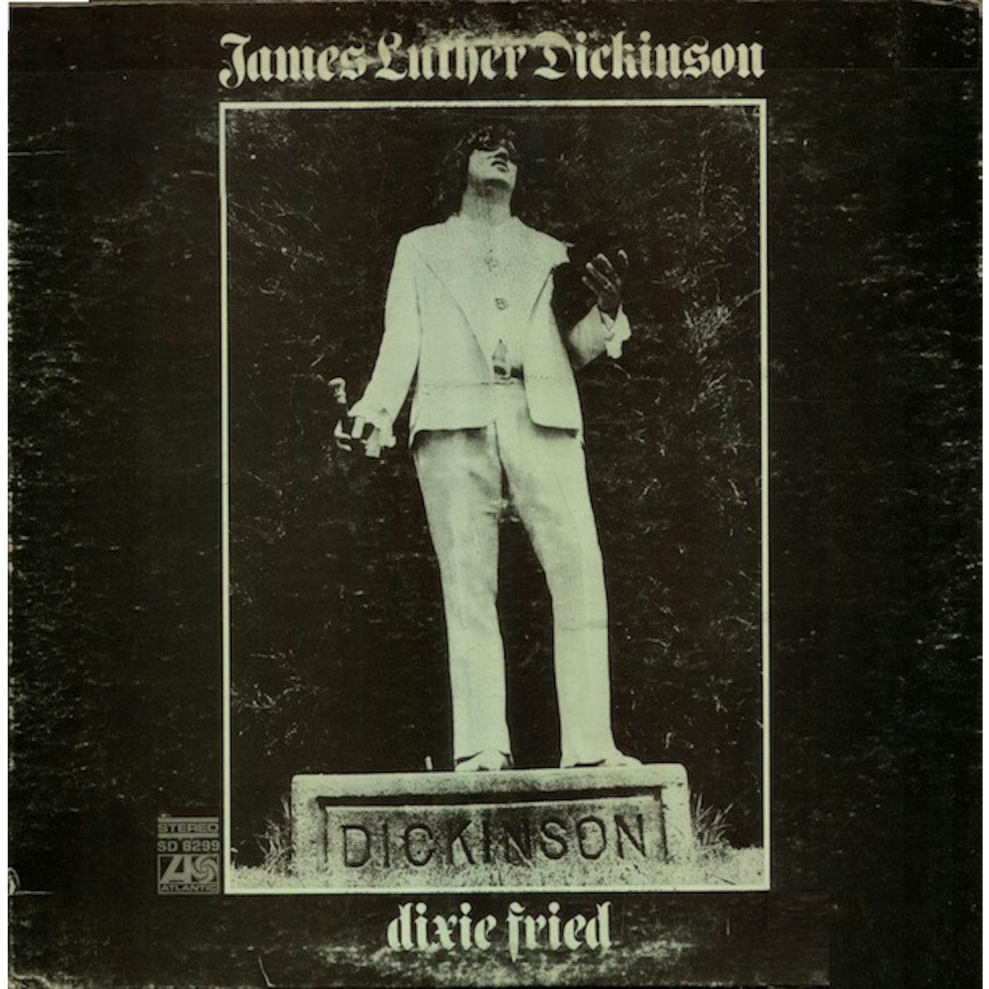 James Luther Dickinson Dixie Fried Vinyl Record