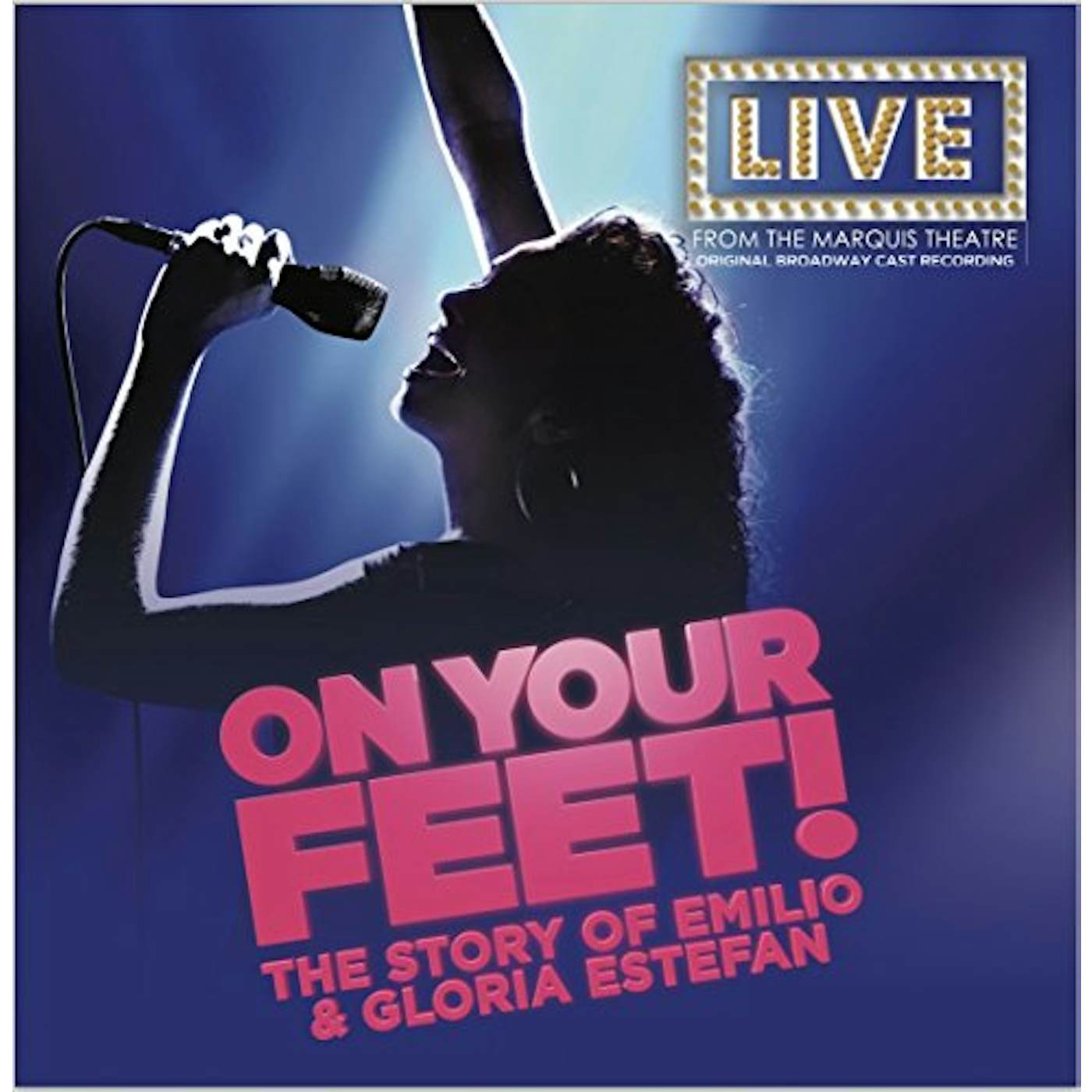 ON YOUR FEET: THE STORY OF EMILIO & GLORIA ON YOU FEET: THE STORY OF EMILIO & GLORIA / O.B.C. Vinyl Record