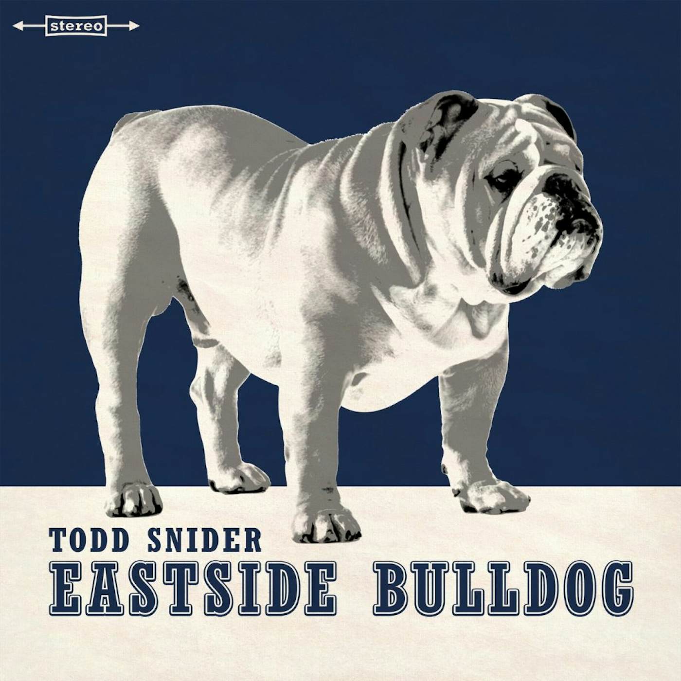 Todd Snider EASTSIDE BULLDOG CD