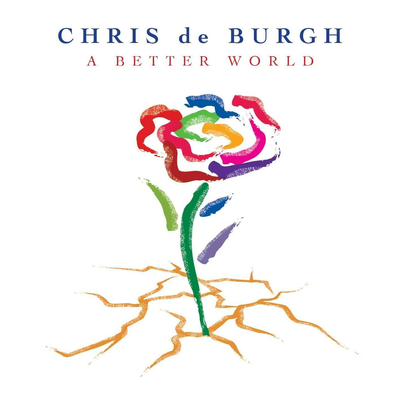 Chris de Burgh BETTER WORLD Vinyl Record