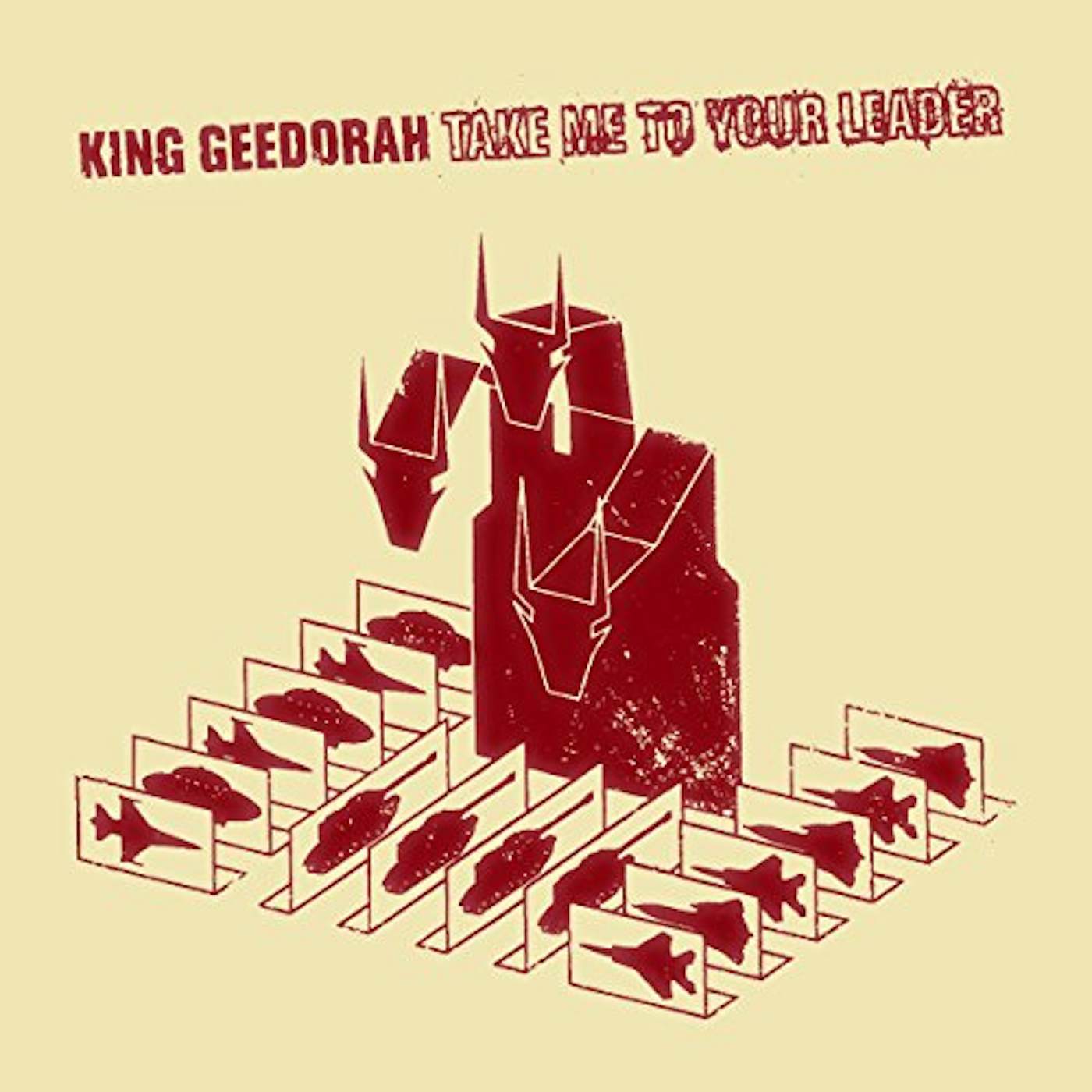 King Geedorah Take Me To Your Leader Vinyl Record