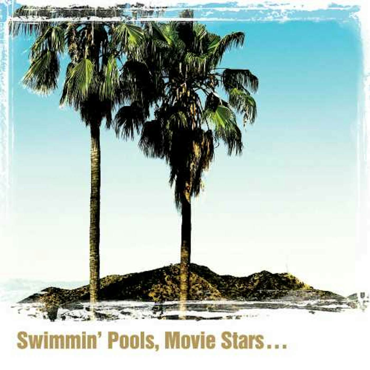 Dwight Yoakam SWIMMING POOLS MOVIE STARS CD