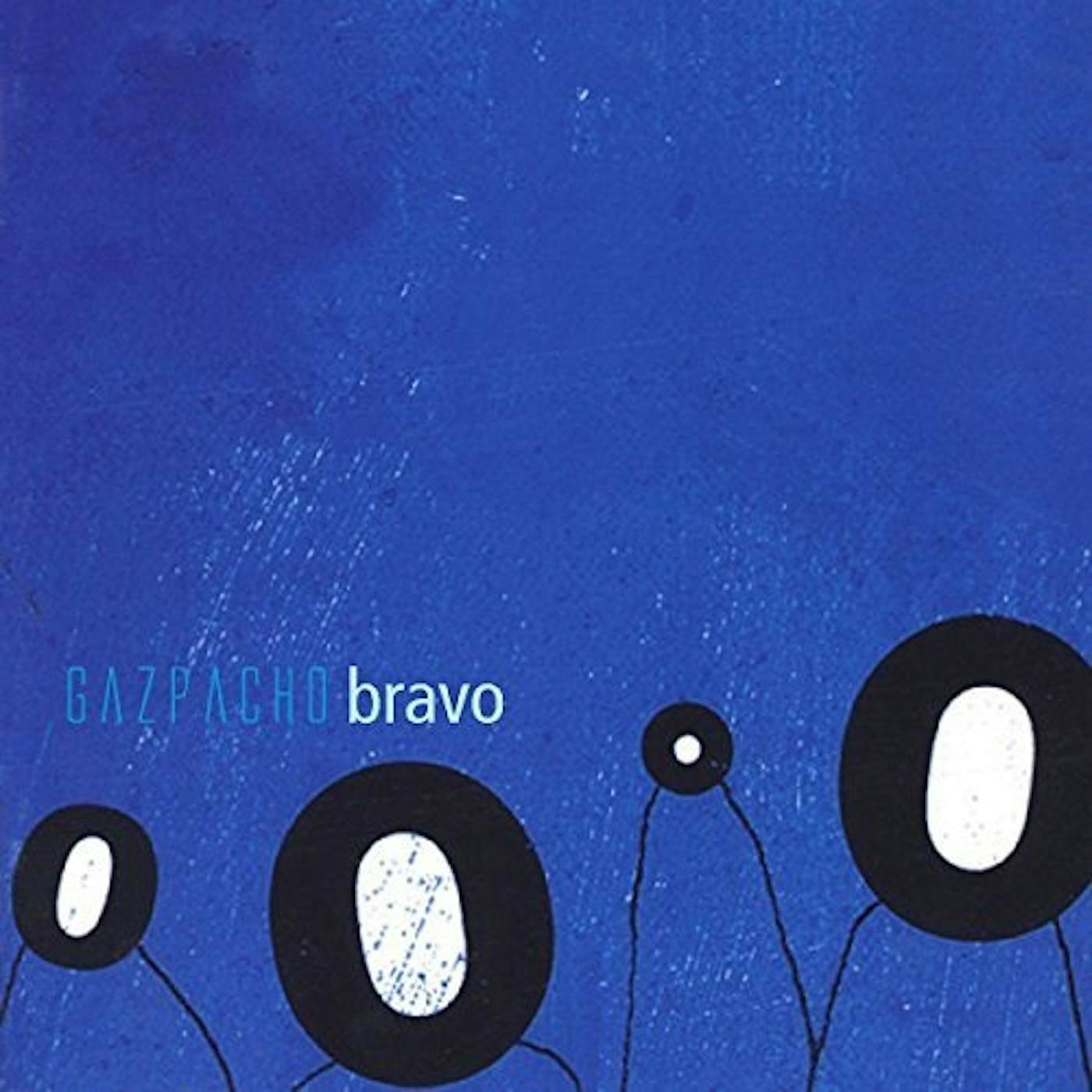 Gazpacho BRAVO CD