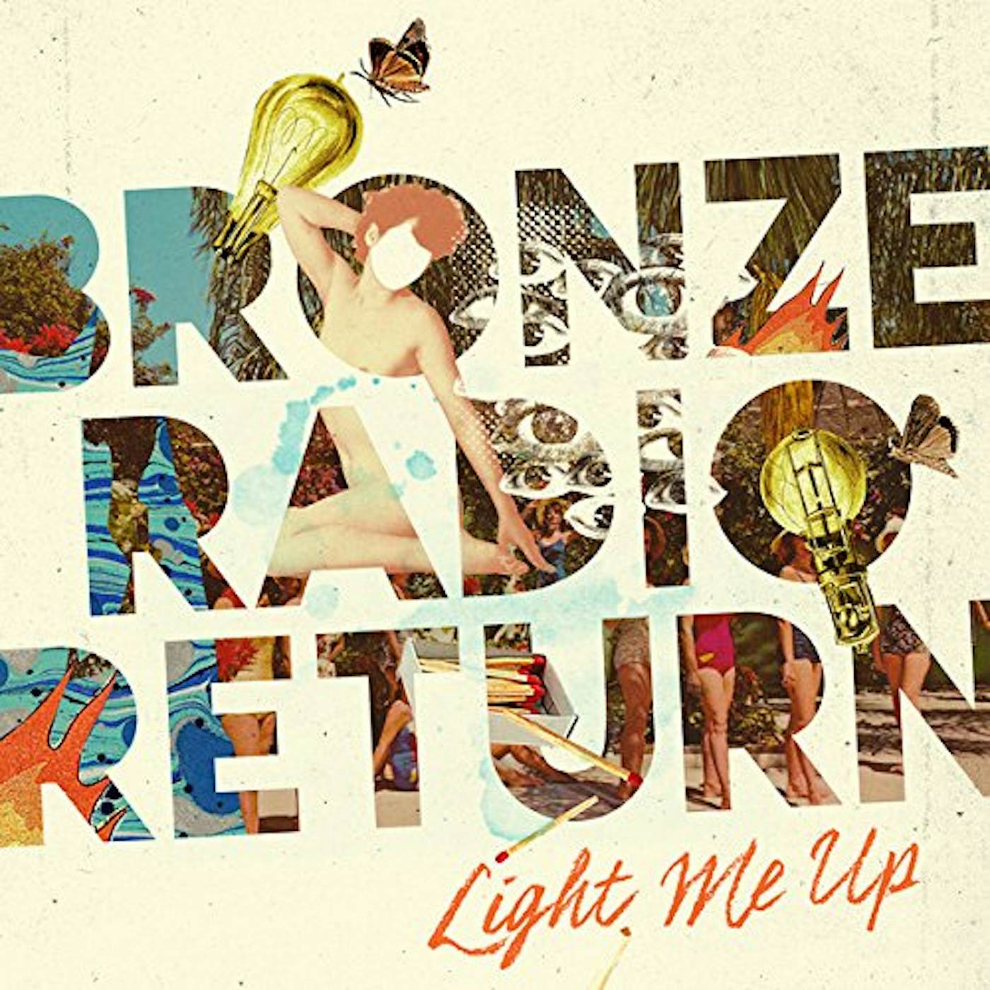 Bronze Radio Return Light Me Up Vinyl Record