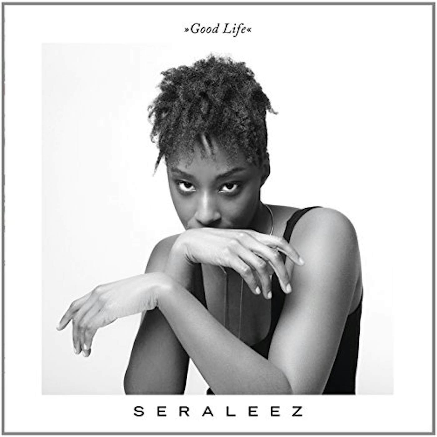 Seraleez Good Life Vinyl Record